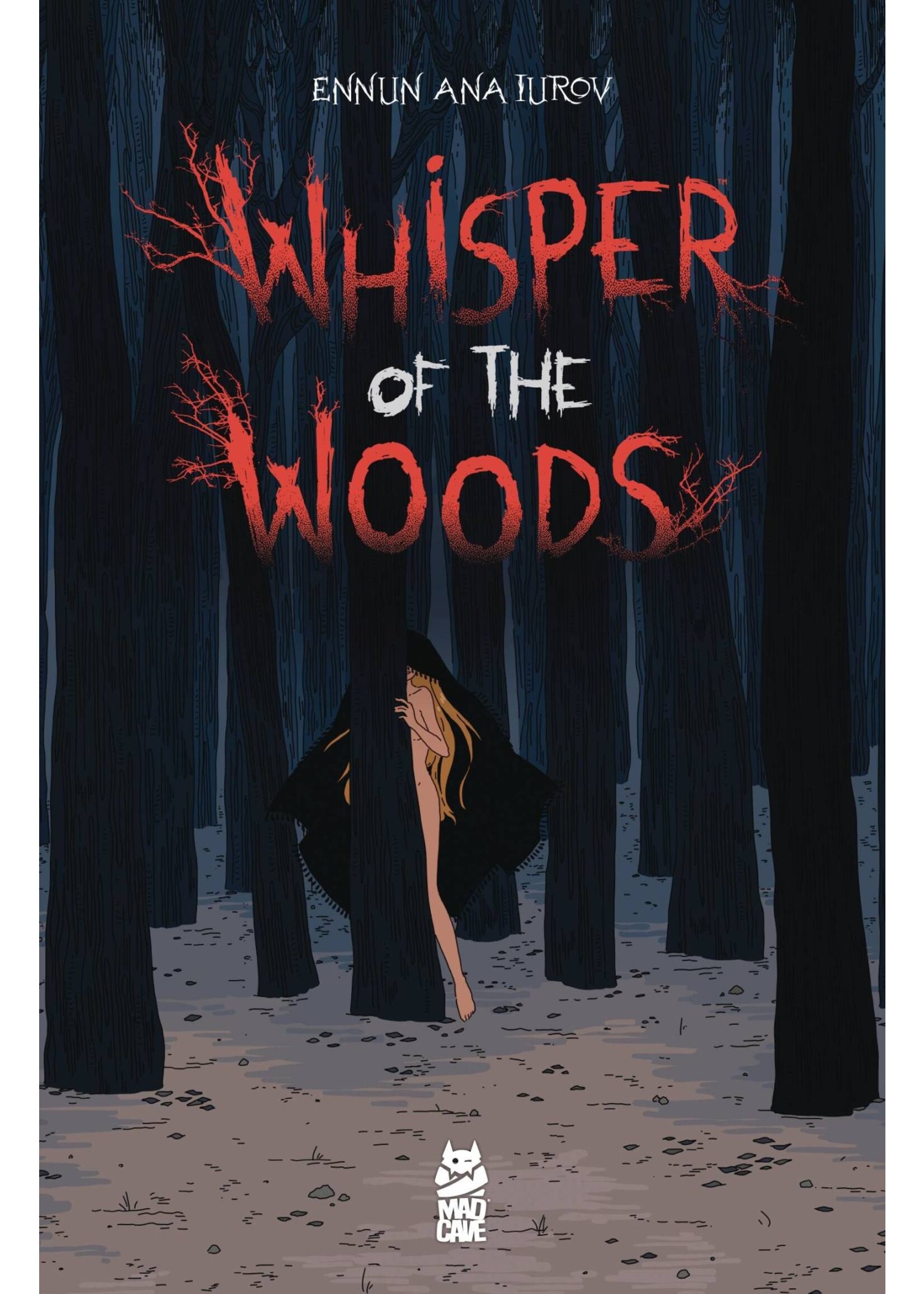MAVERICK -MAD CAVE STUDIOS WHISPER OF THE WOODS GN