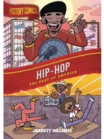 FIRST SECOND BOOKS HISTORY COMICS GN HIP HOP BEAT OF AMERICA