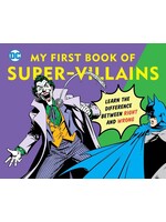 DOWNTOWN BOOKWORKS DC HEROES MY FIRST BOOK OF SUPER-VILLAINS BOARD BOOK
