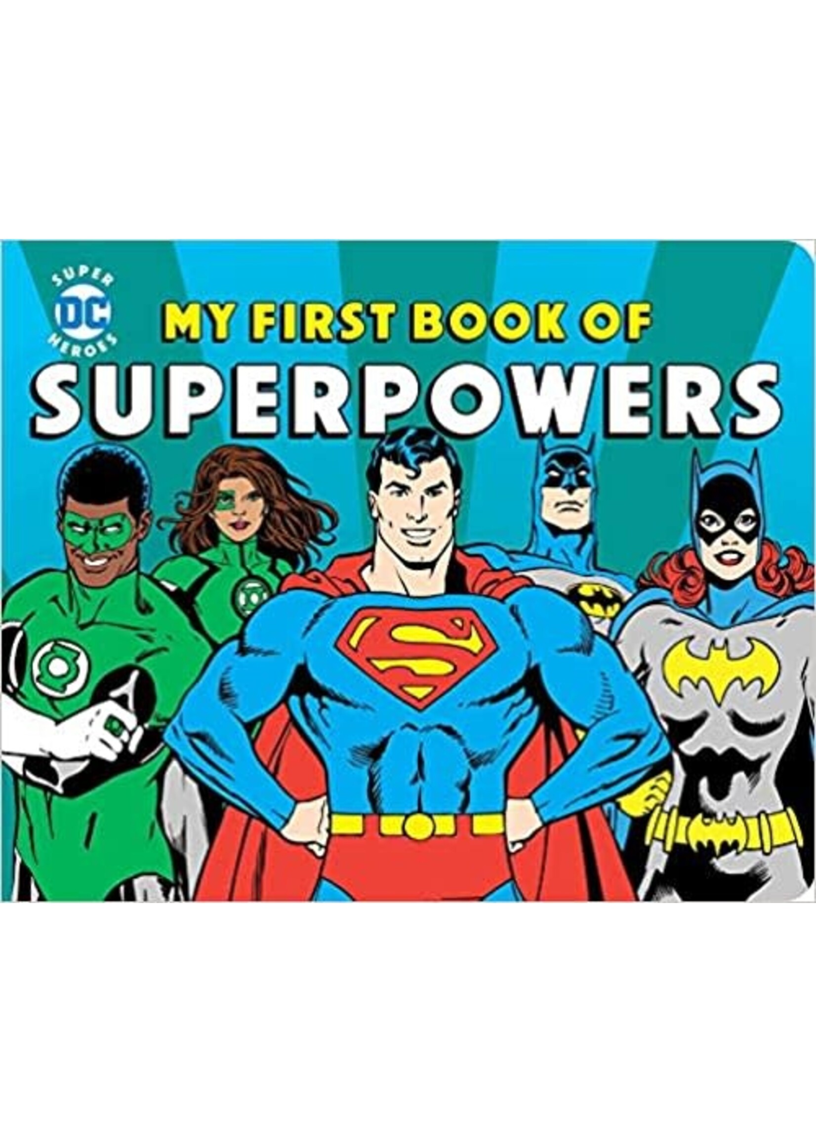 DOWNTOWN BOOKWORKS DC HEROES MY FIRST BOOK OF SUPERPOWERS BOARD BOOK