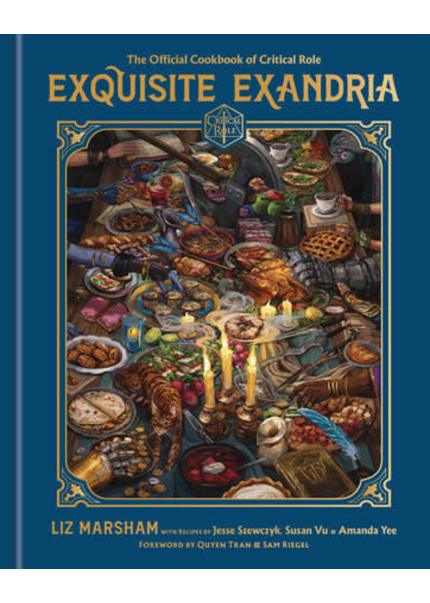 RANDOM HOUSE WORLDS EXQUISITE EXANDRIA THE OFFICIAL COOKBOOK OF CR HC