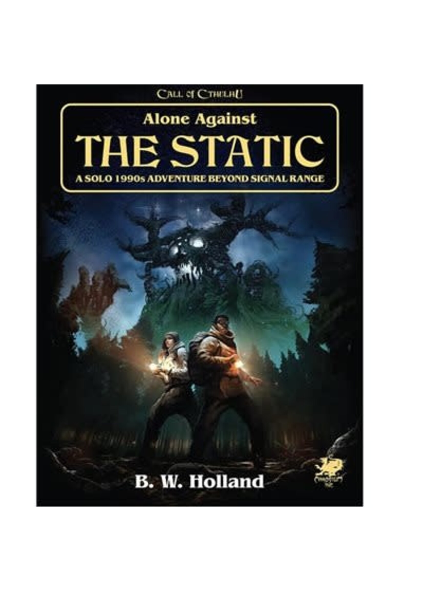 CALL OF CTHULHU ALONE AGAINST THE STATIC