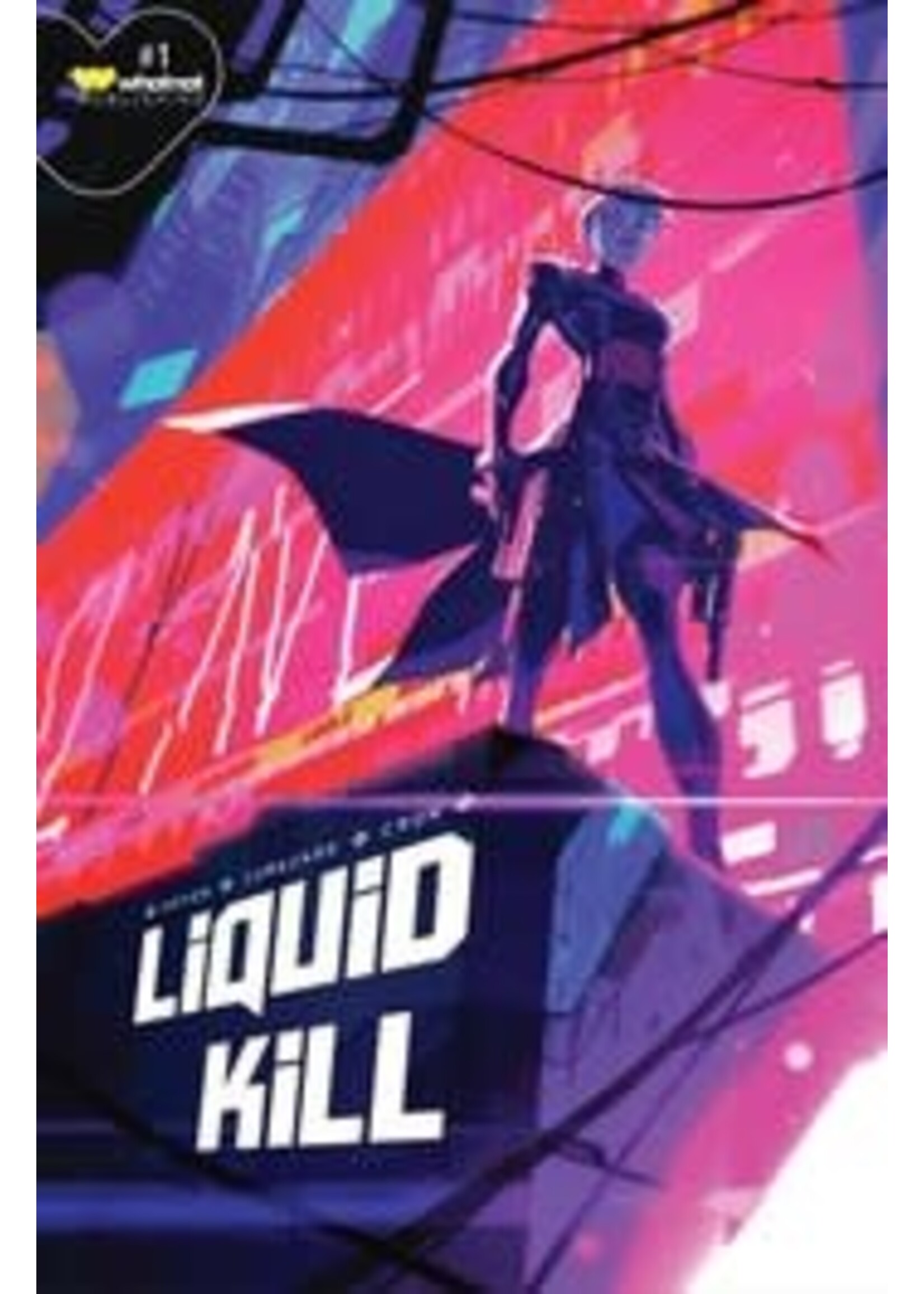 WHATNOT PUBLISHING LIQUID KILL complete 6 issue series
