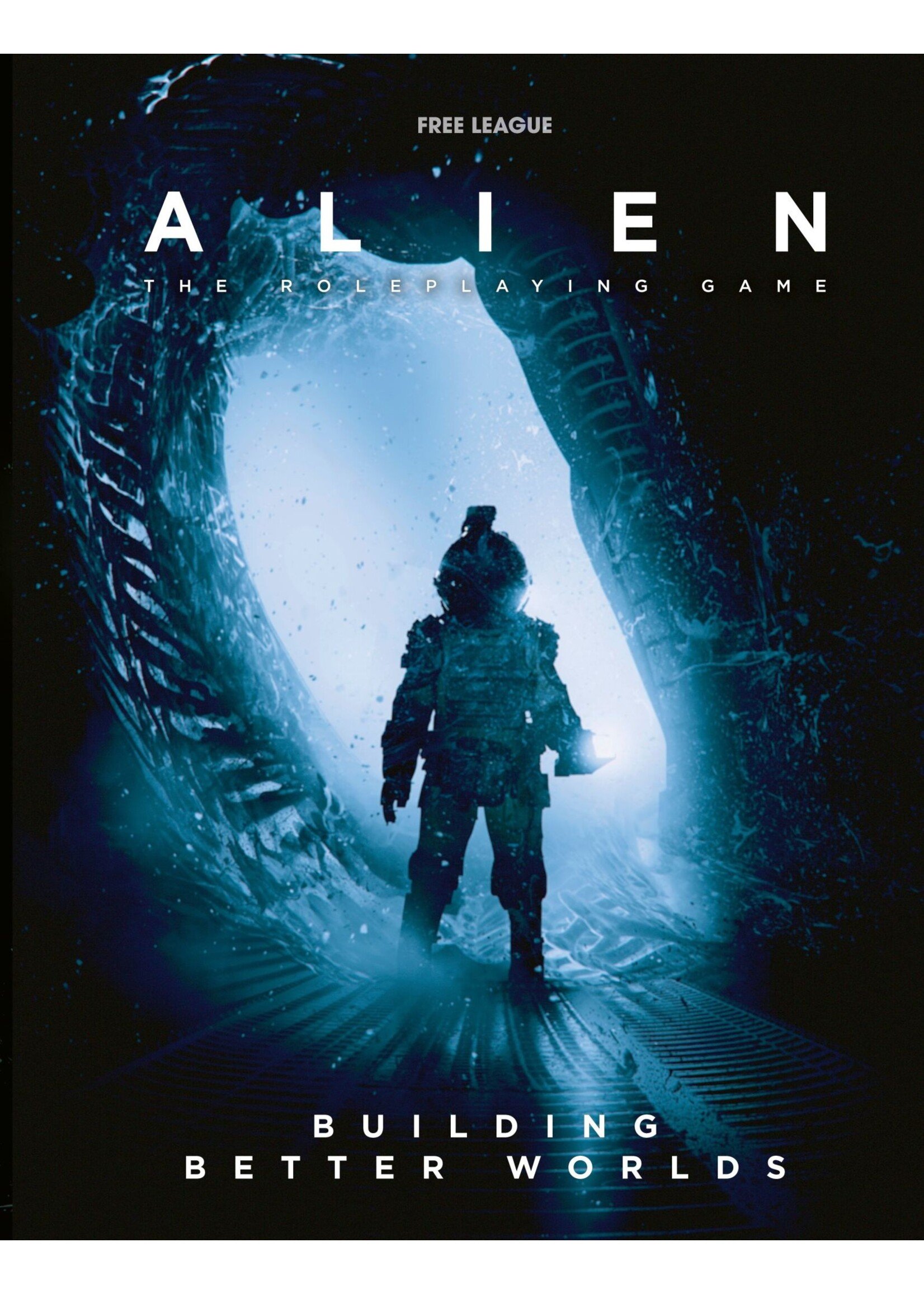 ALIEN RPG BUILDING BETTER WORLDS HC