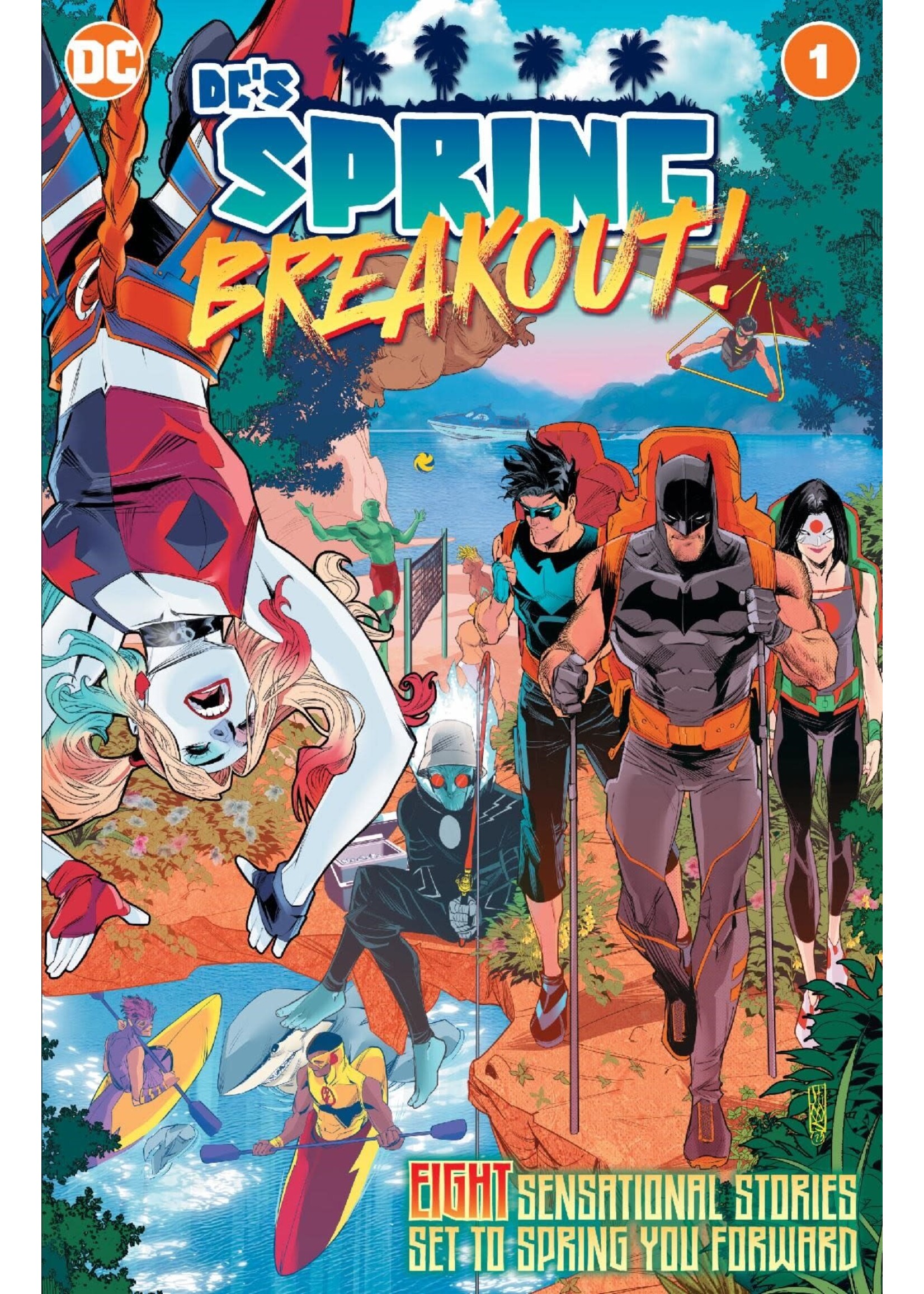. DC'S SPRING BREAKOUT! #1