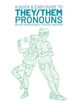 ONI PRESS A QUICK & EASY GUIDE TO THEY THEM PRONOUNS GN