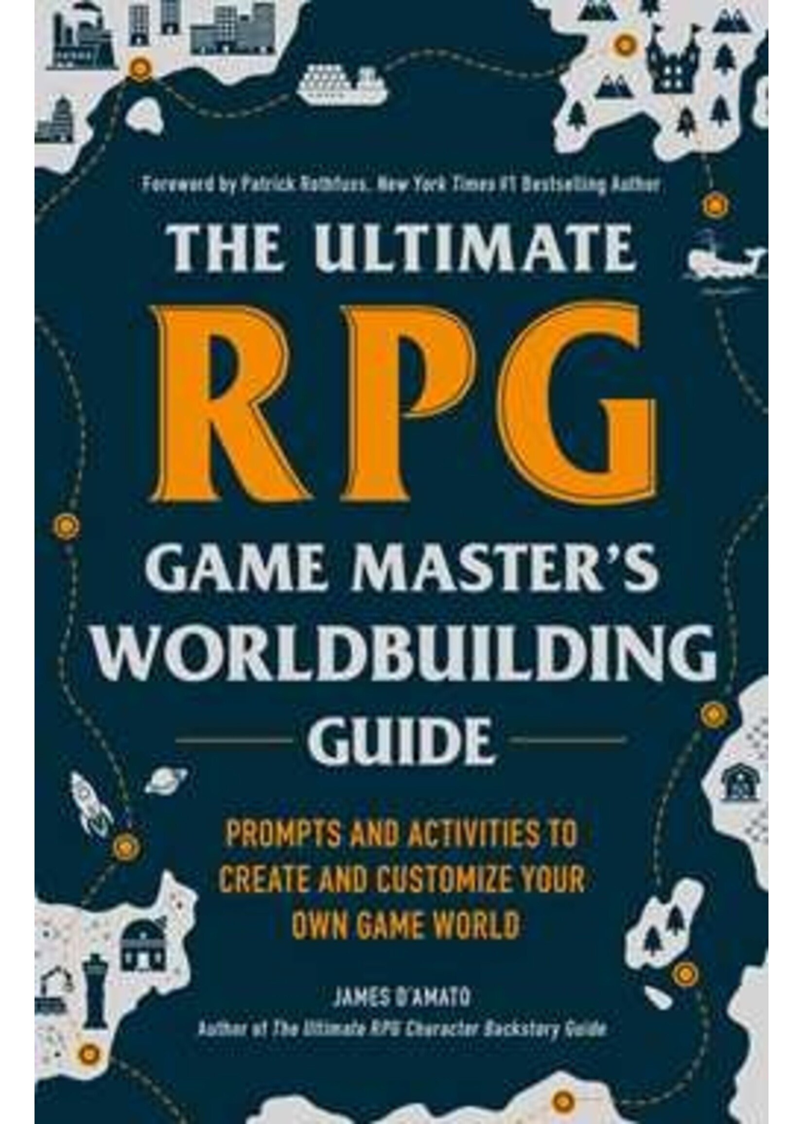 ADAMS MEDIA ULTIMATE RPG GAME MASTER'S WORLDBUILDING GUIDE
