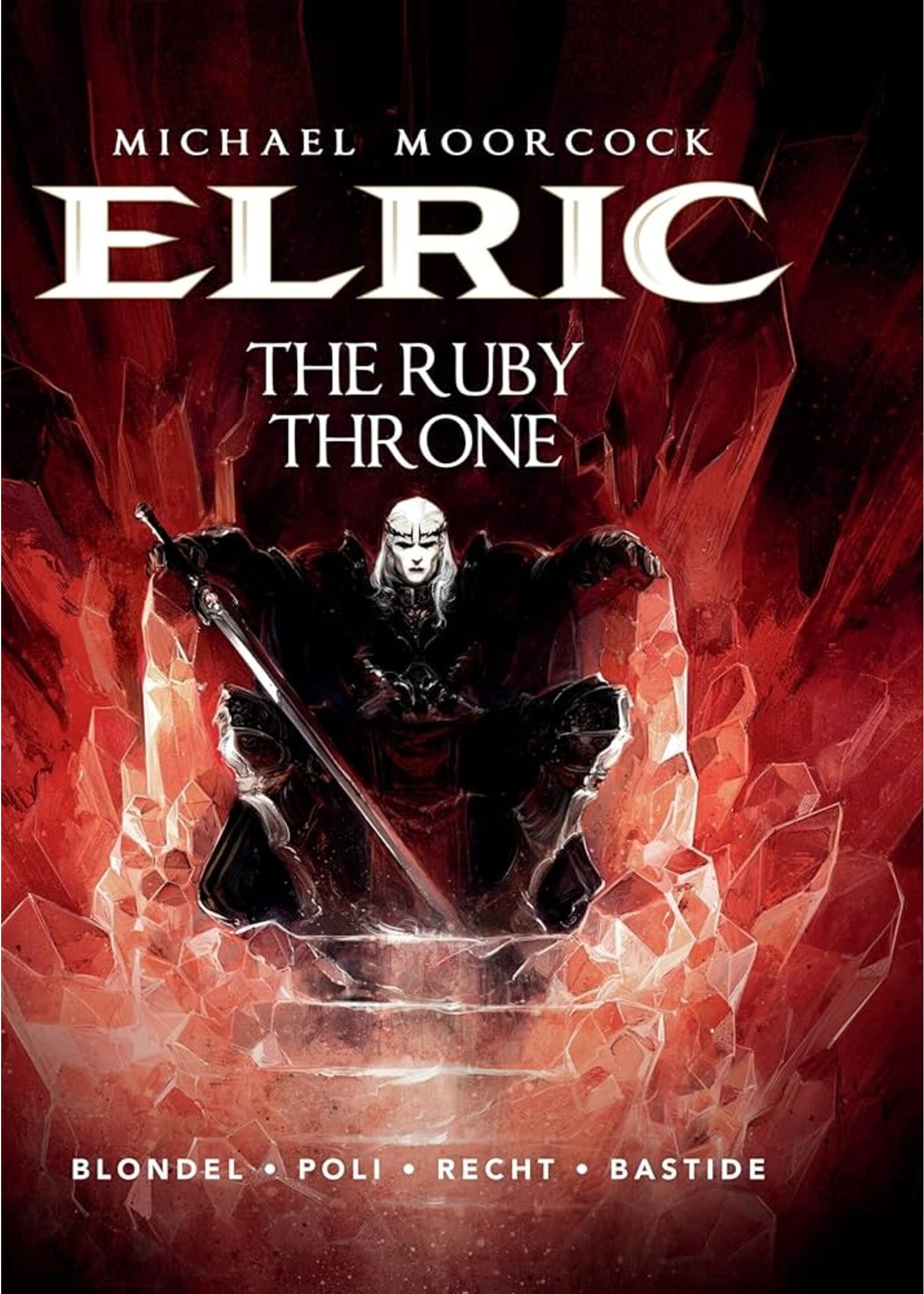 . MOORCOCK ELRIC HC VOL 01 (OF 4) RUBY THRONE (MR)
