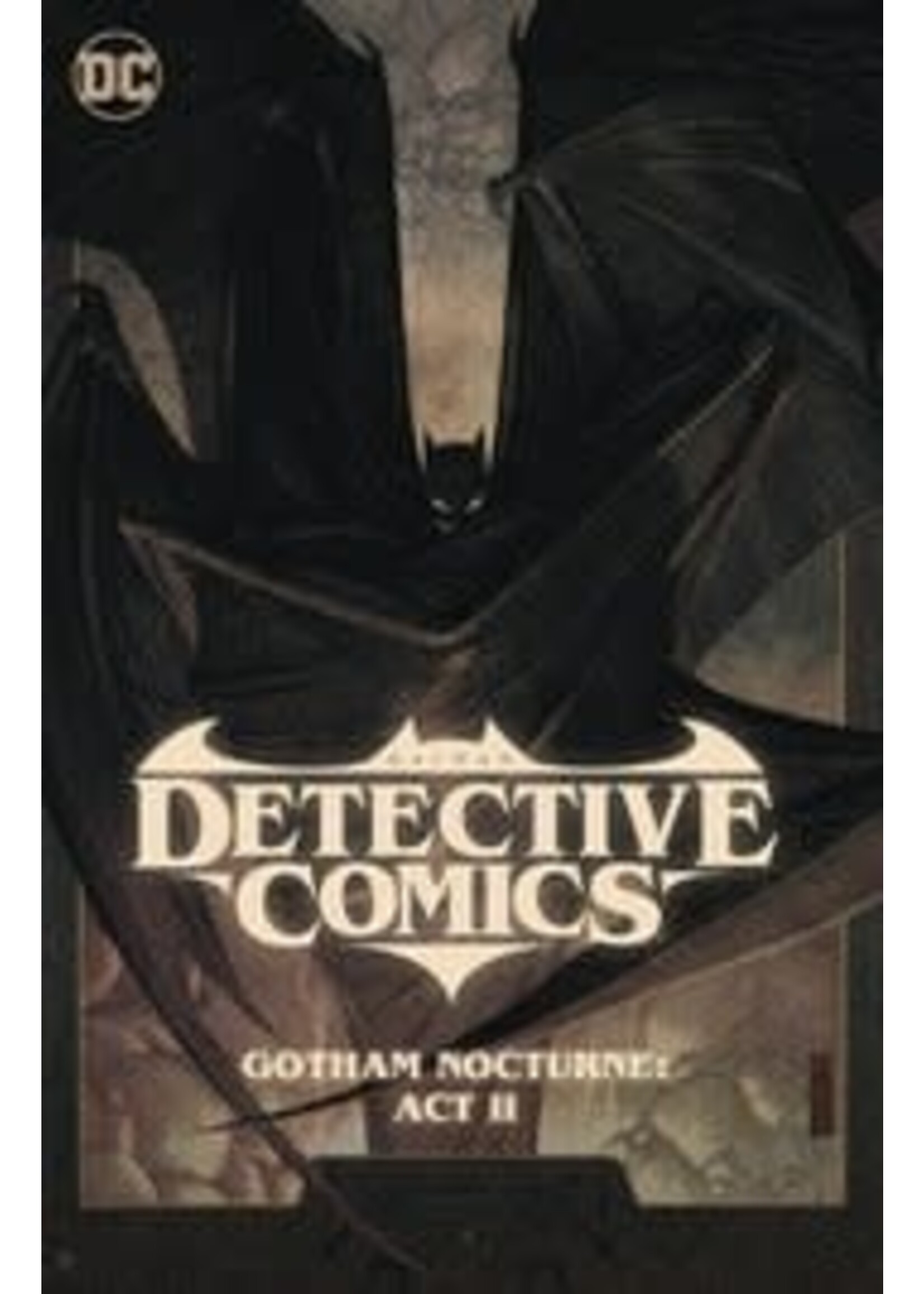 . BATMAN DETECTIVE COMICS TP VOL 03 GOTHAM NOCTURNE ACT II