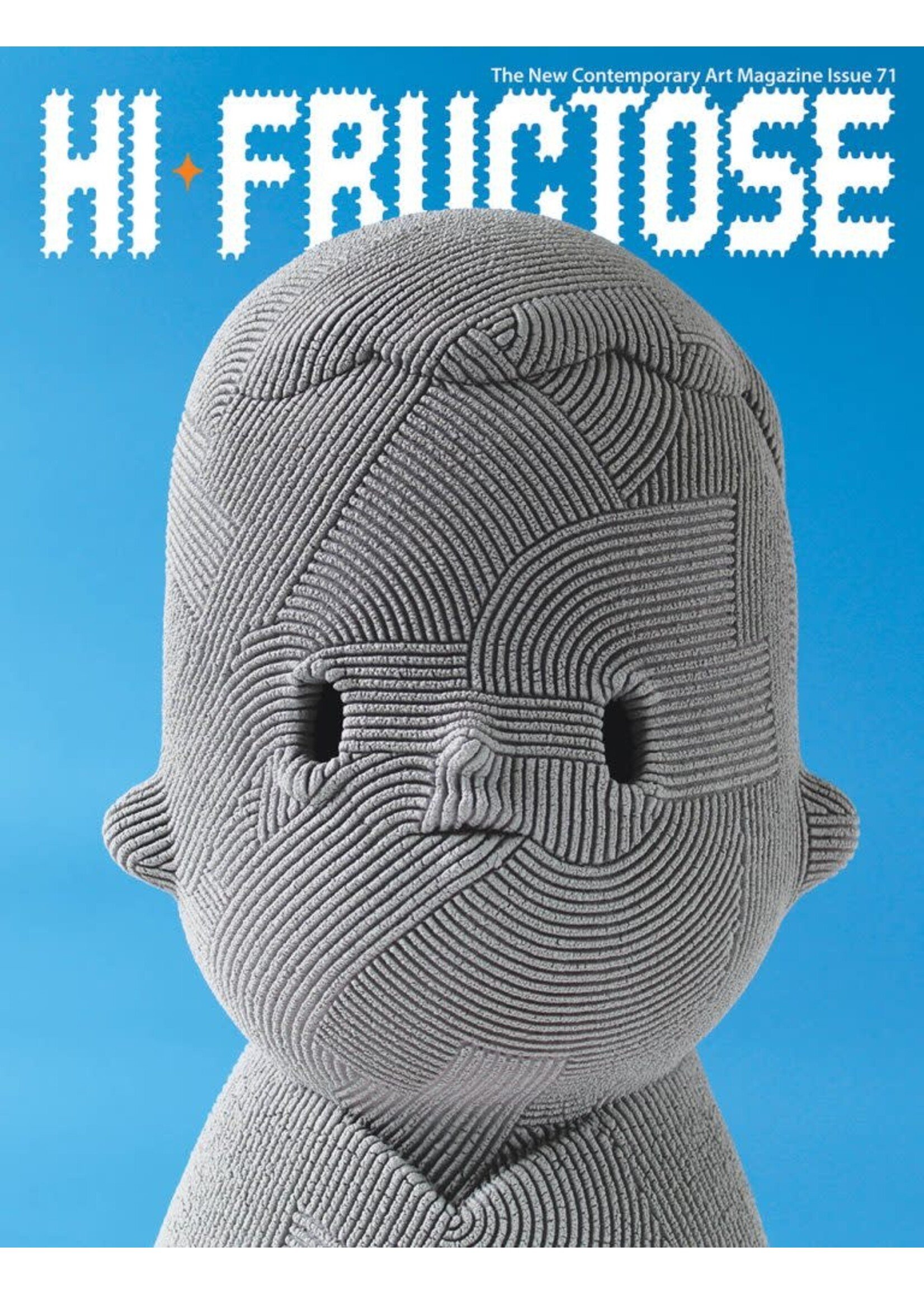 HI FRUCTOSE HI FRUCTOSE MAGAZINE QUARTERLY #71