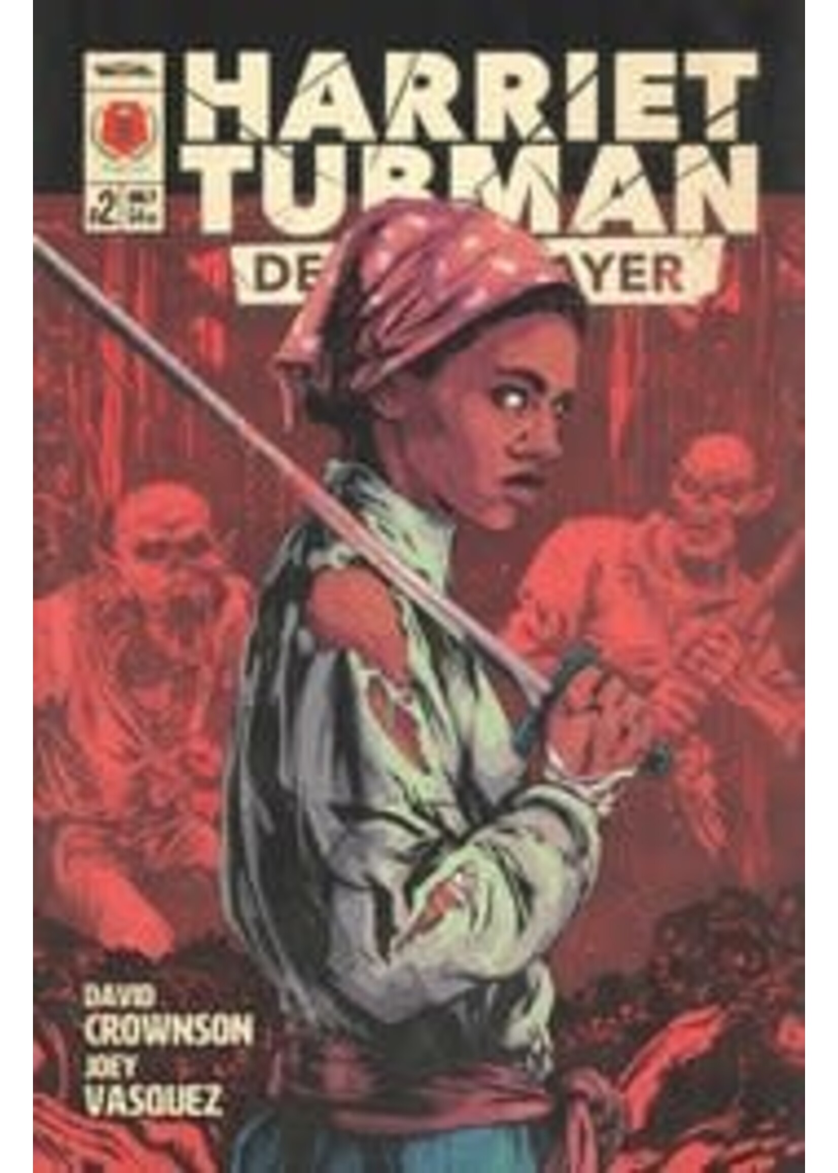 MASSIVE HARRIET TUBMAN DEMON SLAYER complete 6 issue series