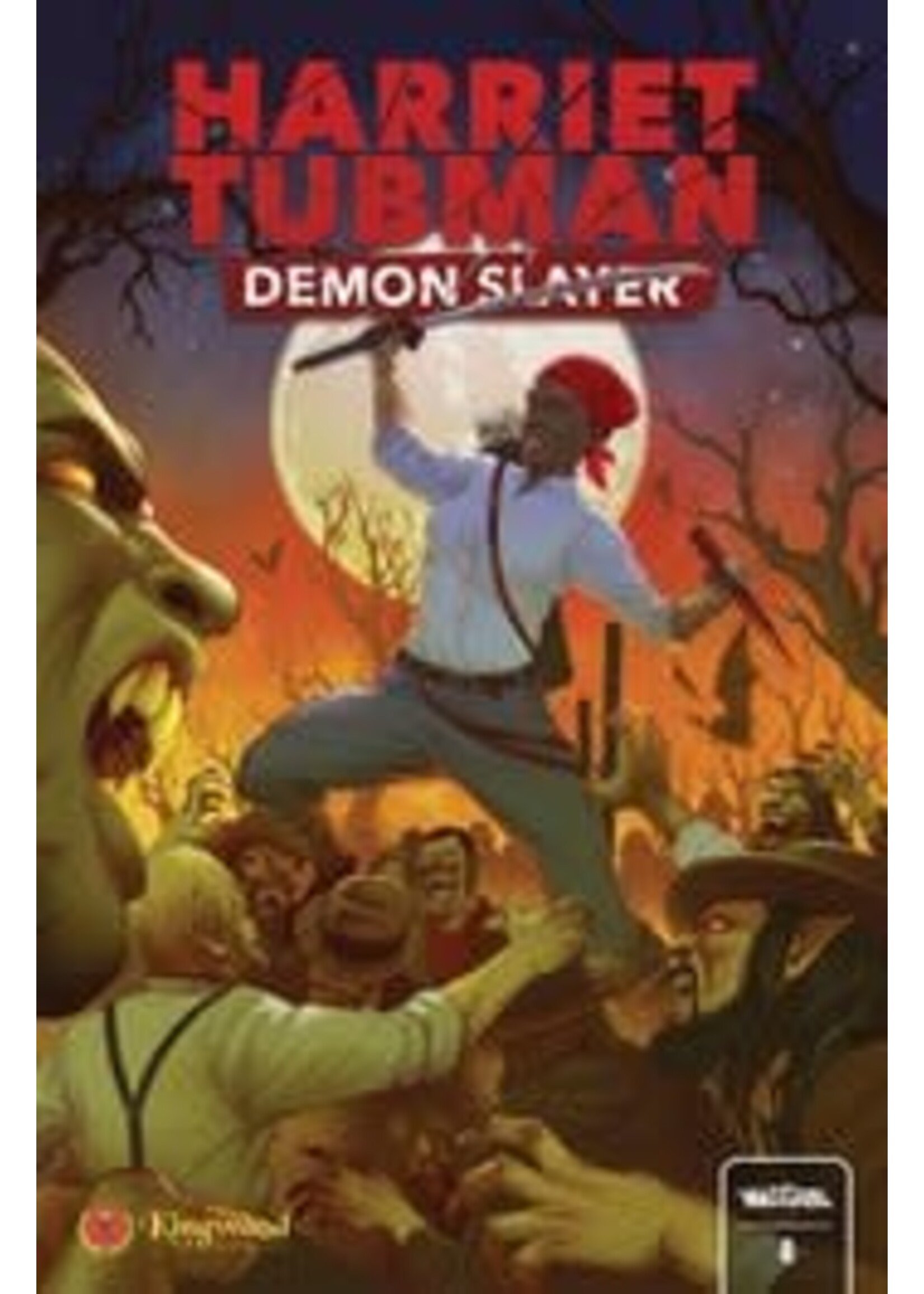 MASSIVE HARRIET TUBMAN DEMON SLAYER complete 6 issue series