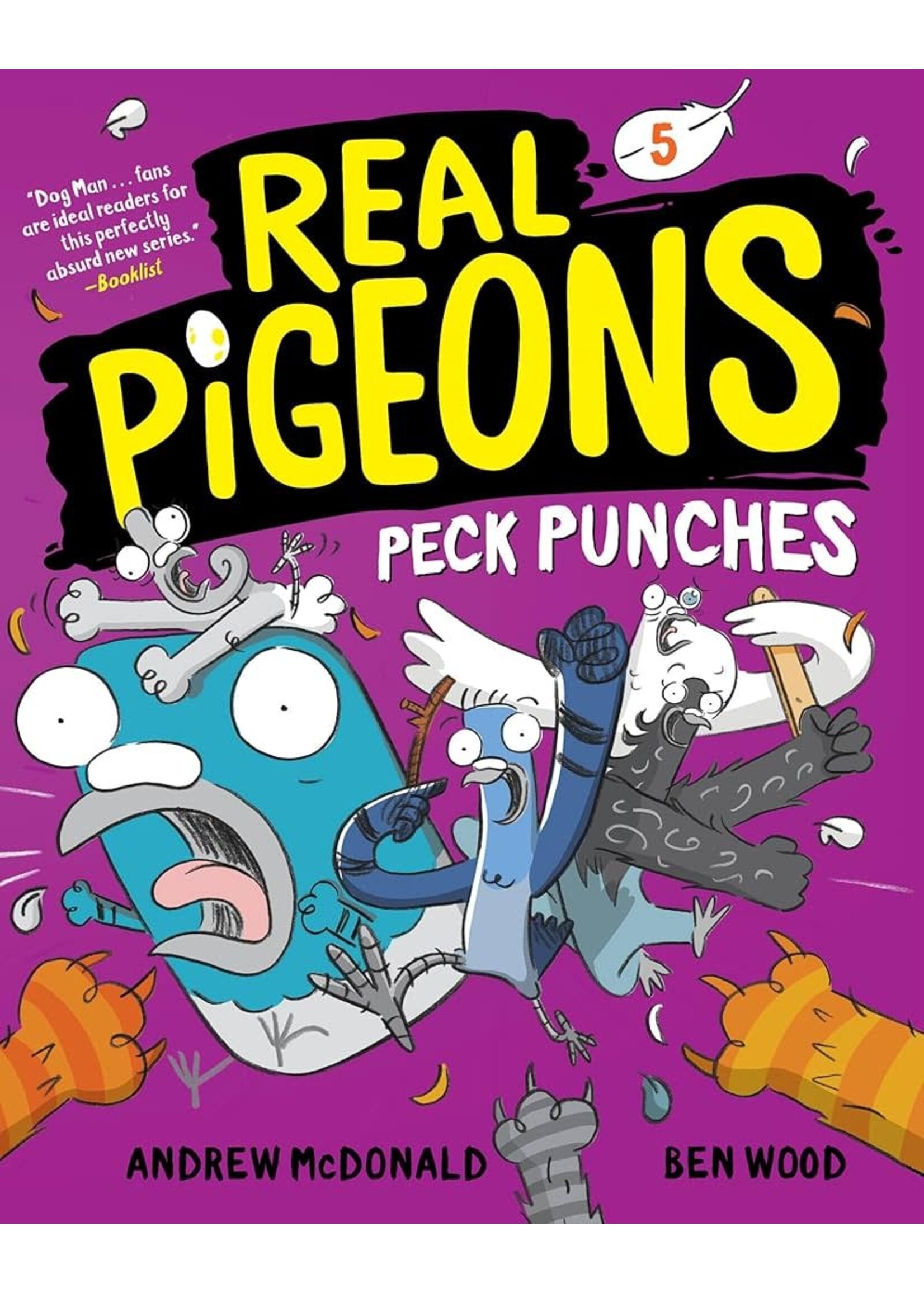 . REAL PIGEONS PECK PUNCHES (BOOK 5)