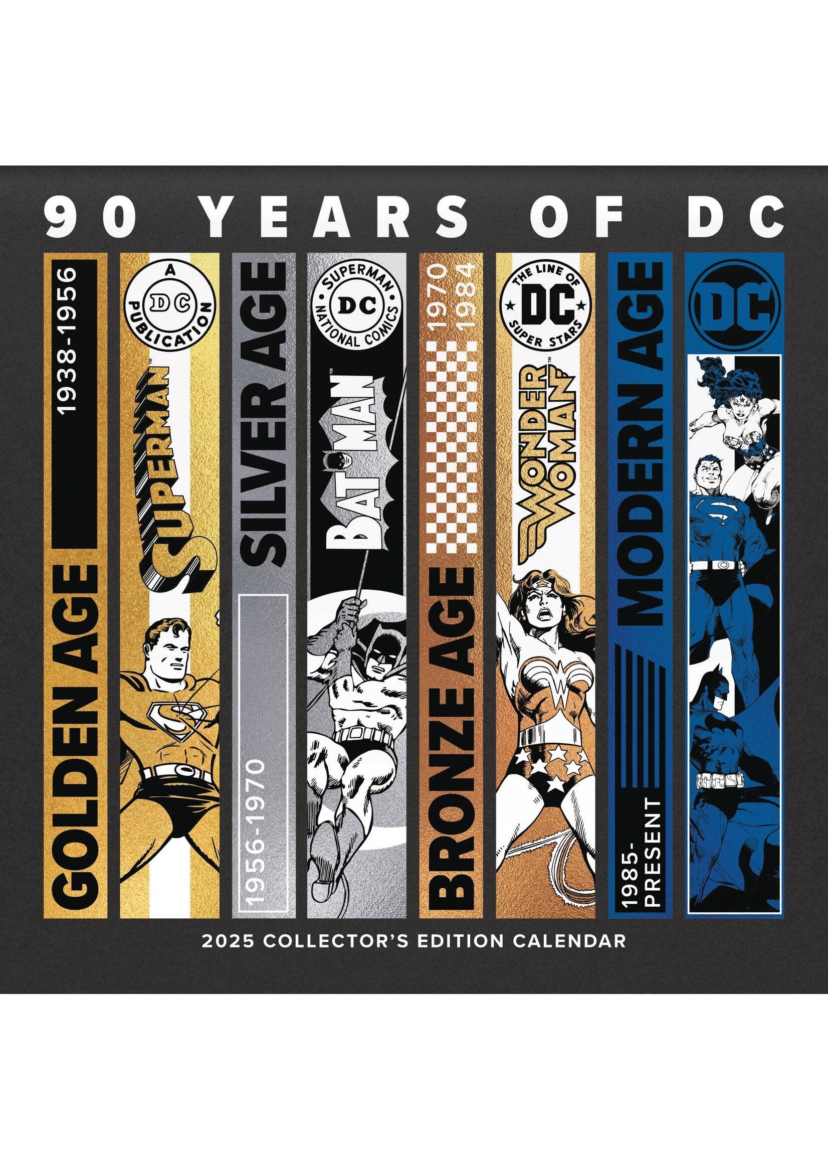 DC COMICS 90TH ANNIV COLL ED 2025 CALENDAR