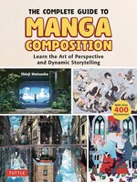 TUTTLE PUBLISHING COMP GT MANGA COMPOSITION LEARN ART PERSPECTIVE SC