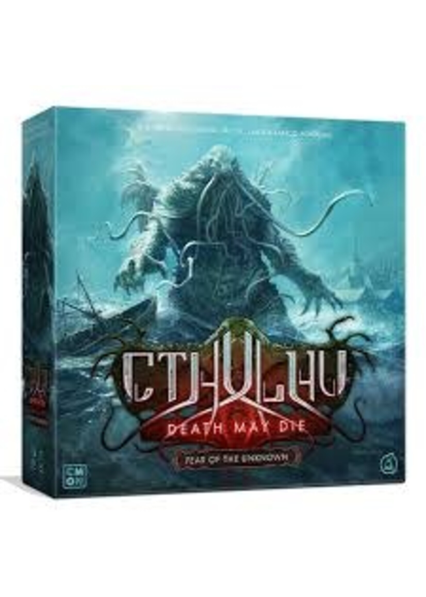 CTHULHU - DEATH MAY DIE - FEAR OF THE UNKNOWN