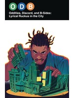 ONI PRESS ODB ODDITIES DISCORD & B SIDES LYRICAL RUCKUS IN THE CITY GN