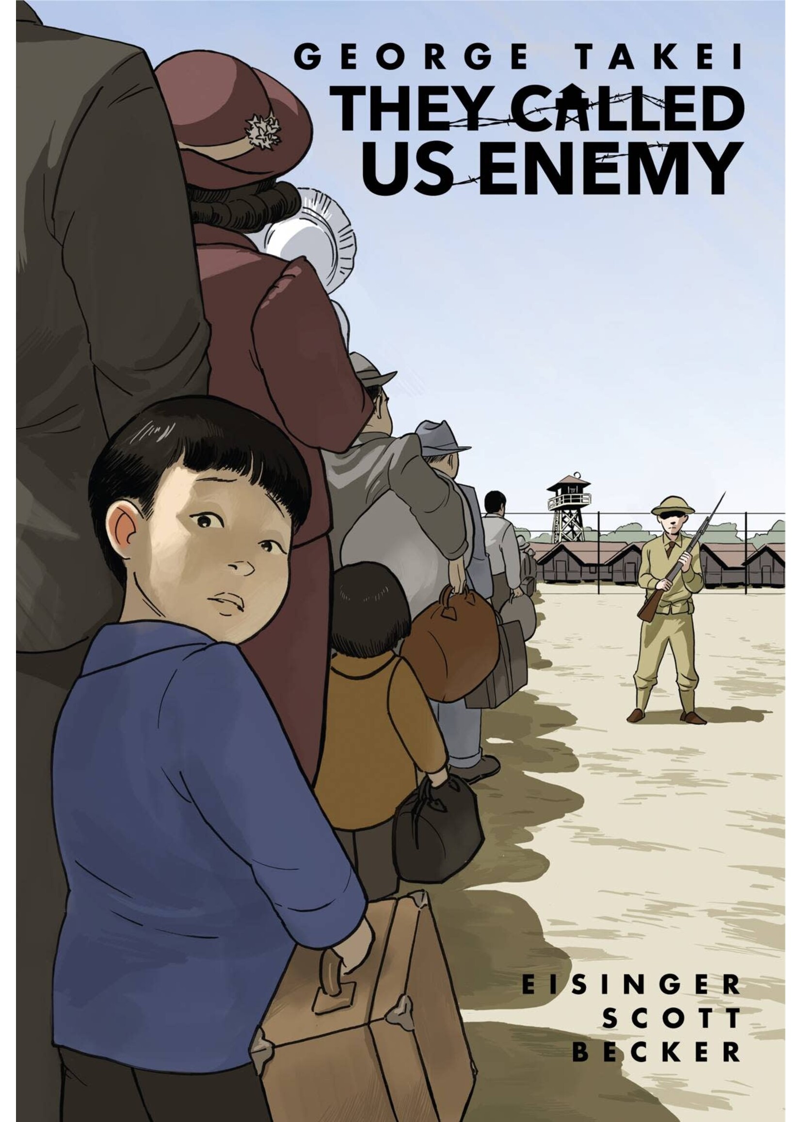 . THEY CALLED US ENEMY GN