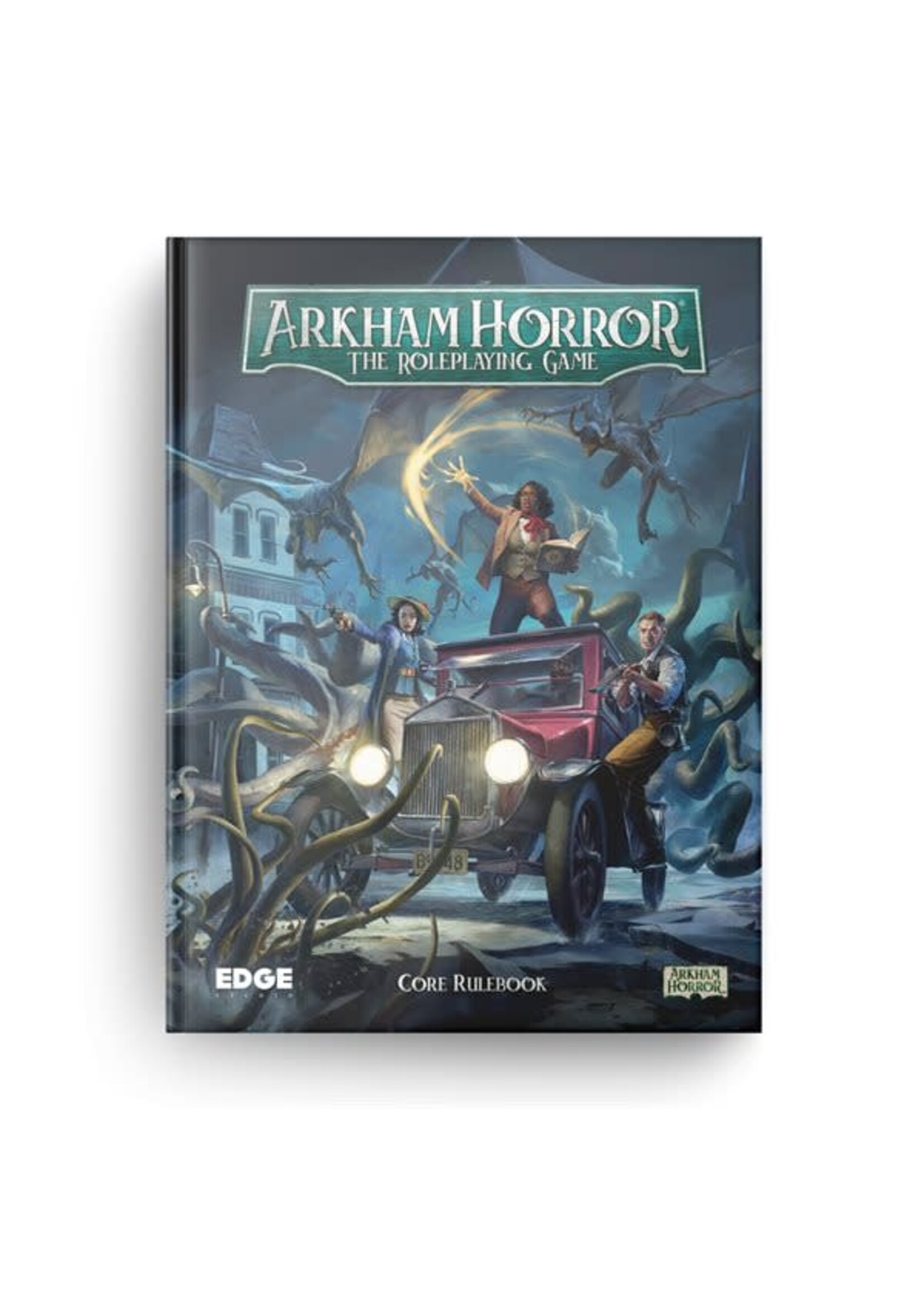 ARKHAM HORROR THE ROLEPLAYING GAME CORE RULEBOOK
