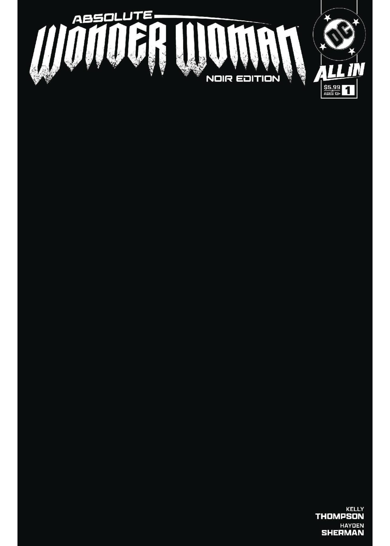 . ABSOLUTE WONDER WOMAN NOIR EDITION (2024) #1 BLANK