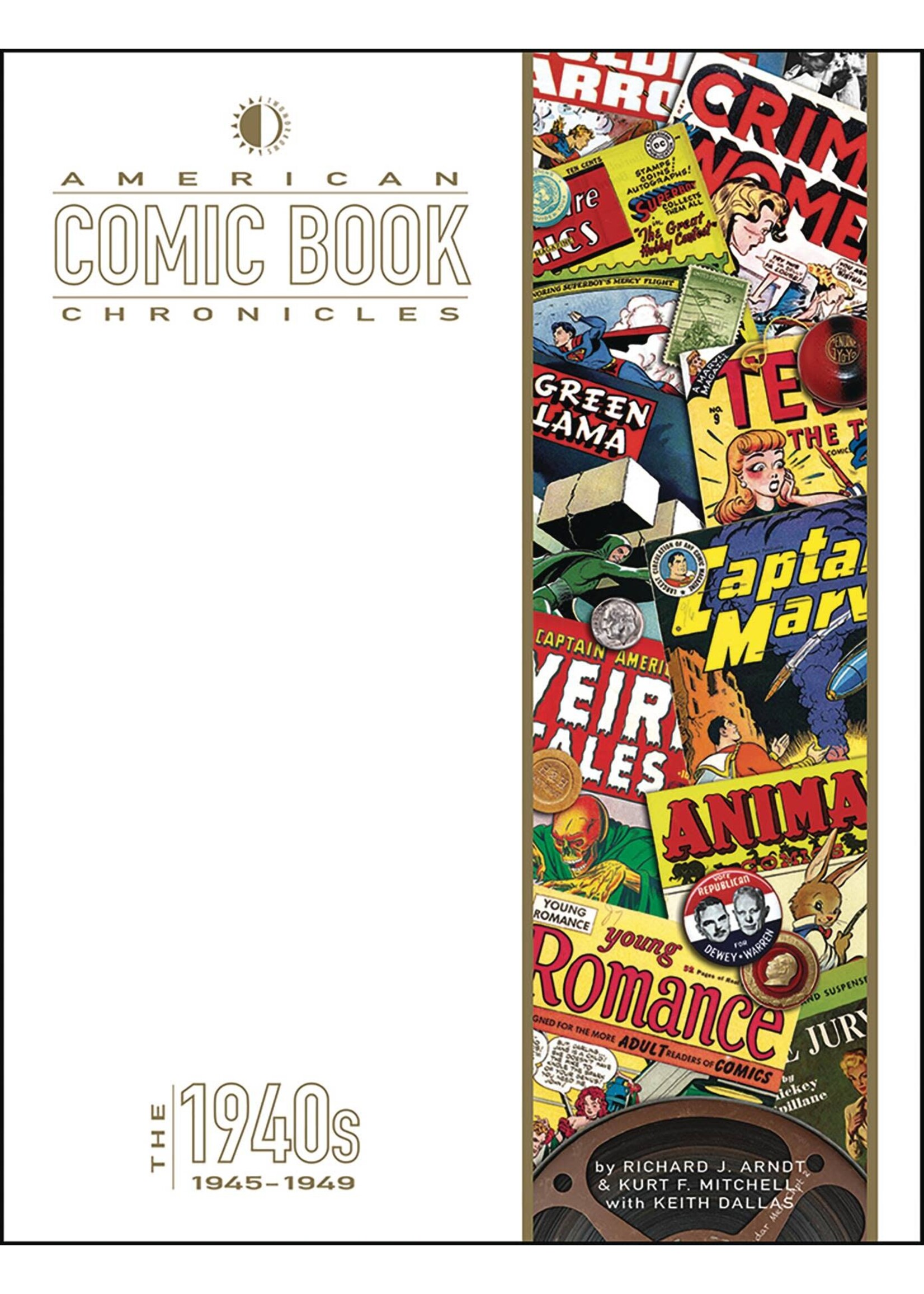 TWOMORROWS AMERICAN COMIC BOOK CHRONICLES HC 1945-1949