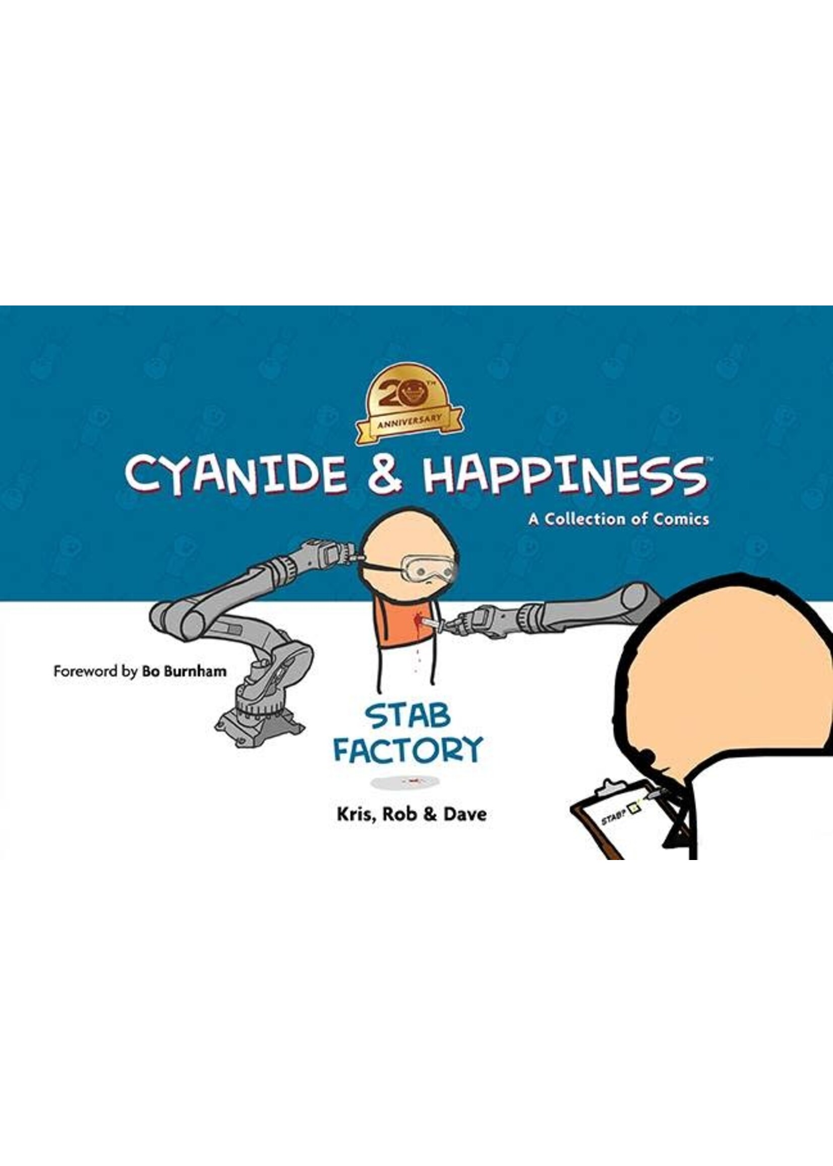 . CYANIDE & HAPPINESS STAB FACTORY TP 20TH ANNV ED (MR)