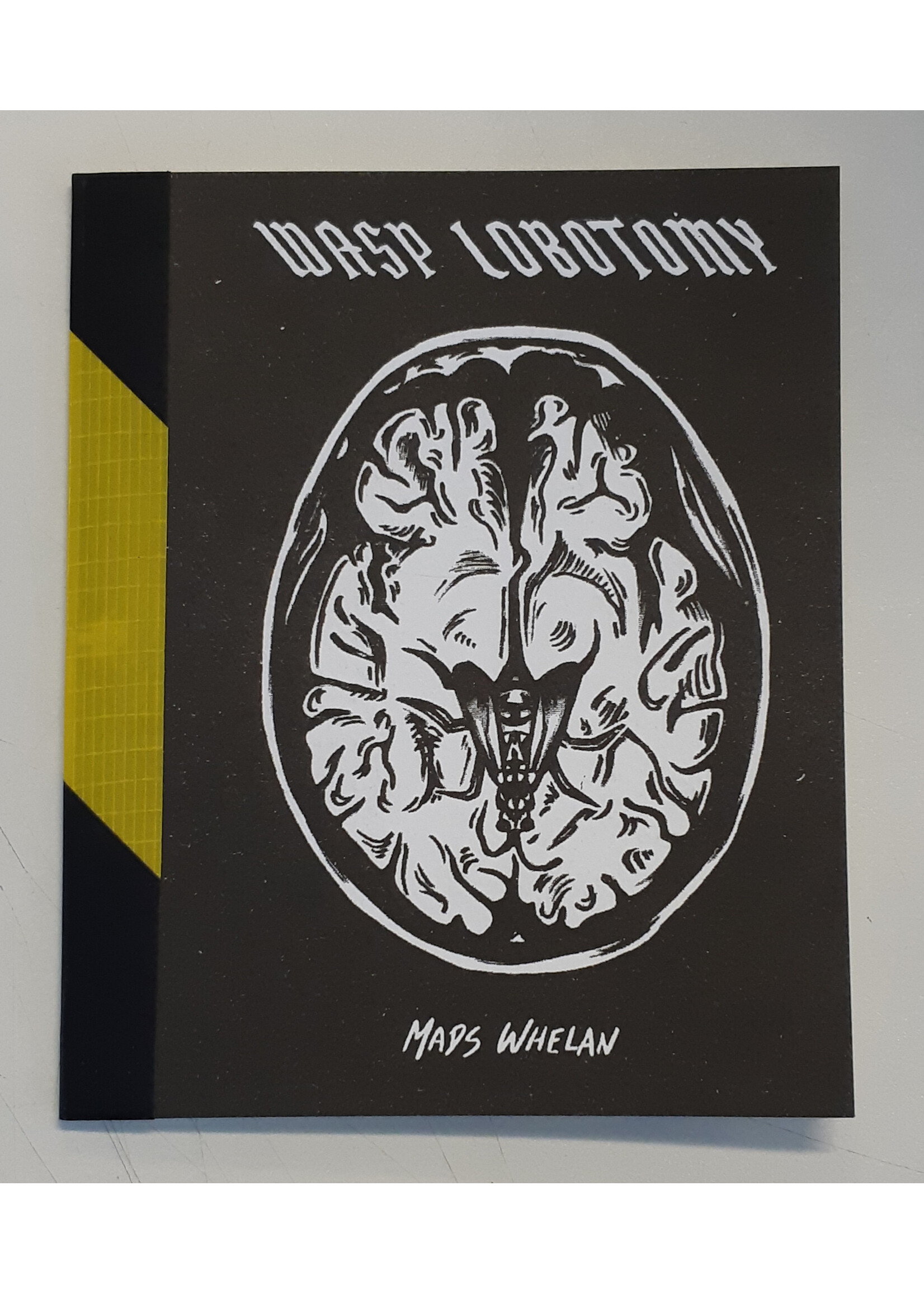MADS WHELAN WASP LOBOTOMY