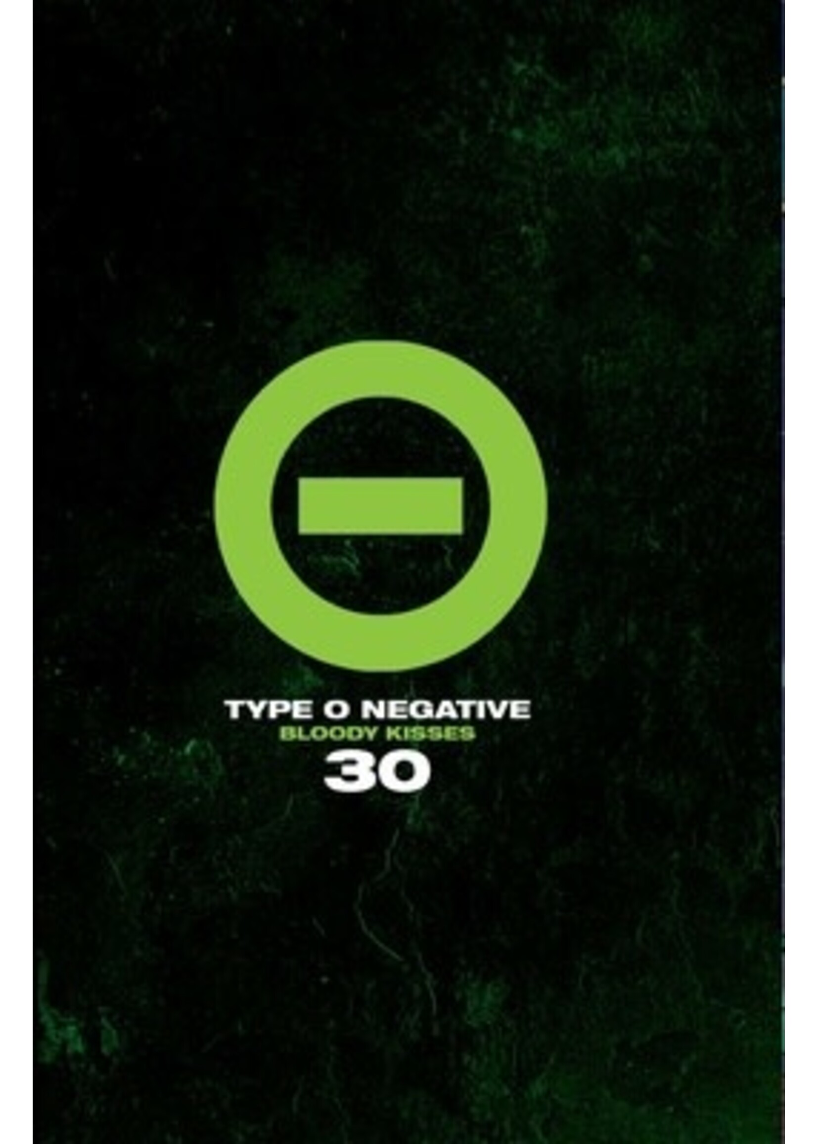 . TYPE O NEGATIVE BLOODY KISSES 30 HC (MR)