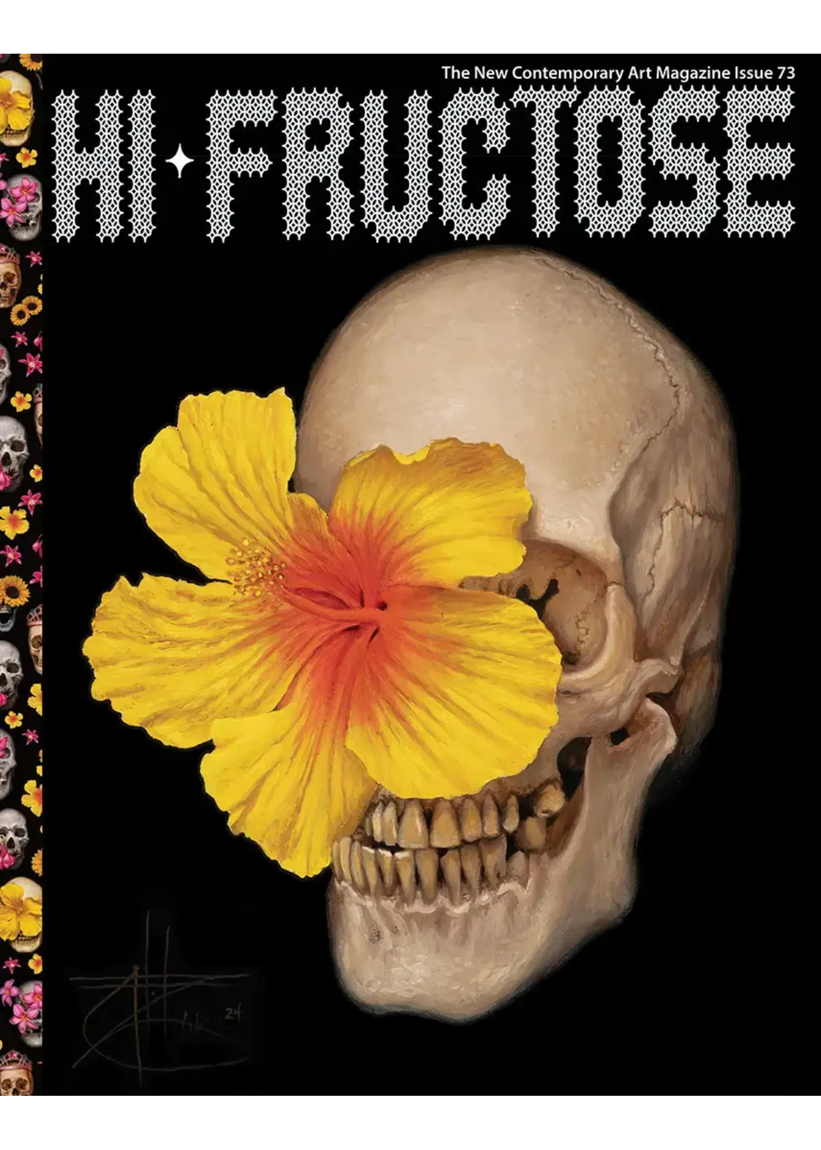 HI FRUCTOSE HI FRUCTOSE MAGAZINE QUARTERLY #73