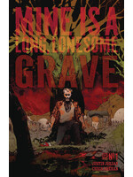 ONI PRESS MINE IS A LONG LONESOME GRAVE #1 CVR C RAMSAY