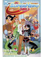 . DC SUPER HERO GIRLS DATE WITH DISASTER TP