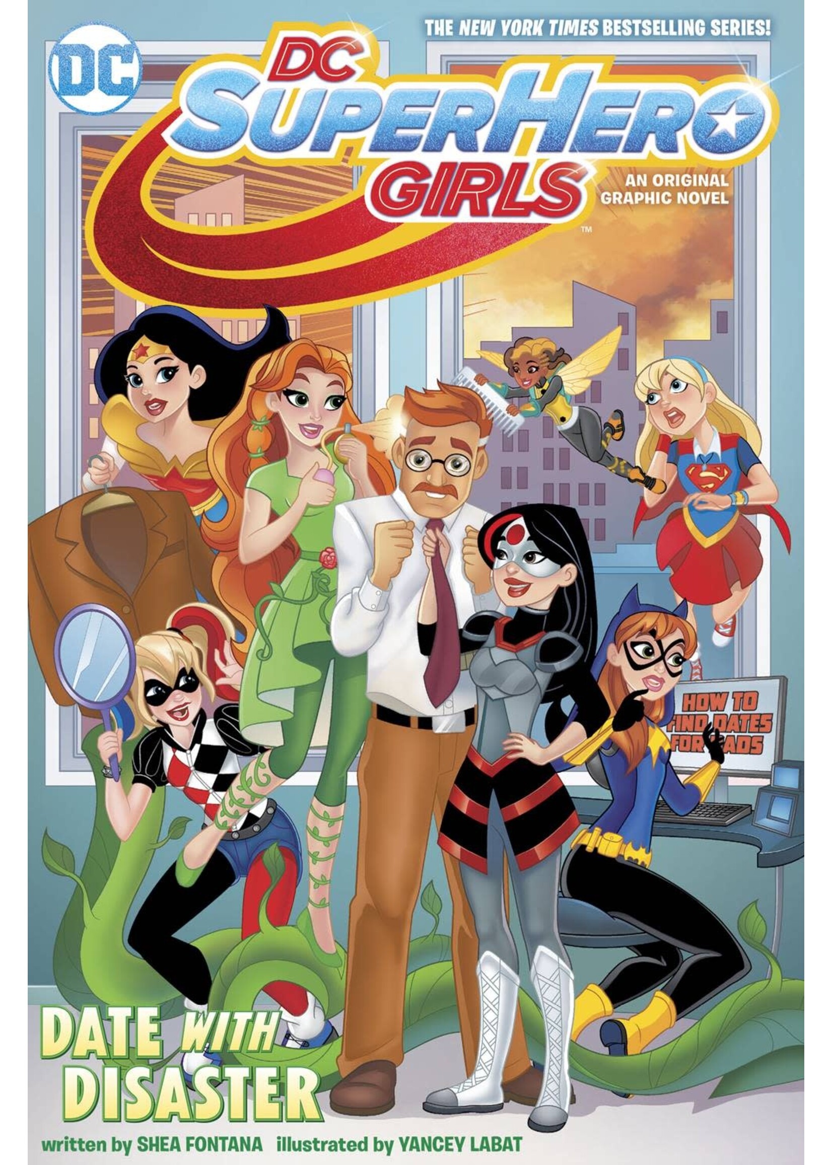 . DC SUPER HERO GIRLS DATE WITH DISASTER TP