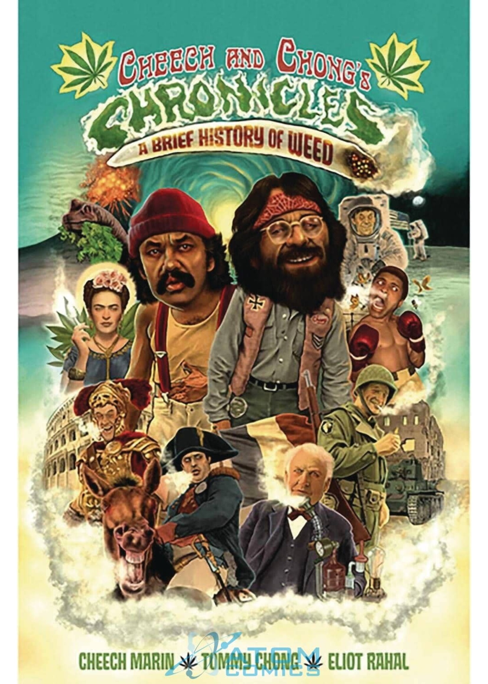 . CHEECH AND CHONGS CHRONICLES A BRIEF HISTORY OF WEED HC (MR)