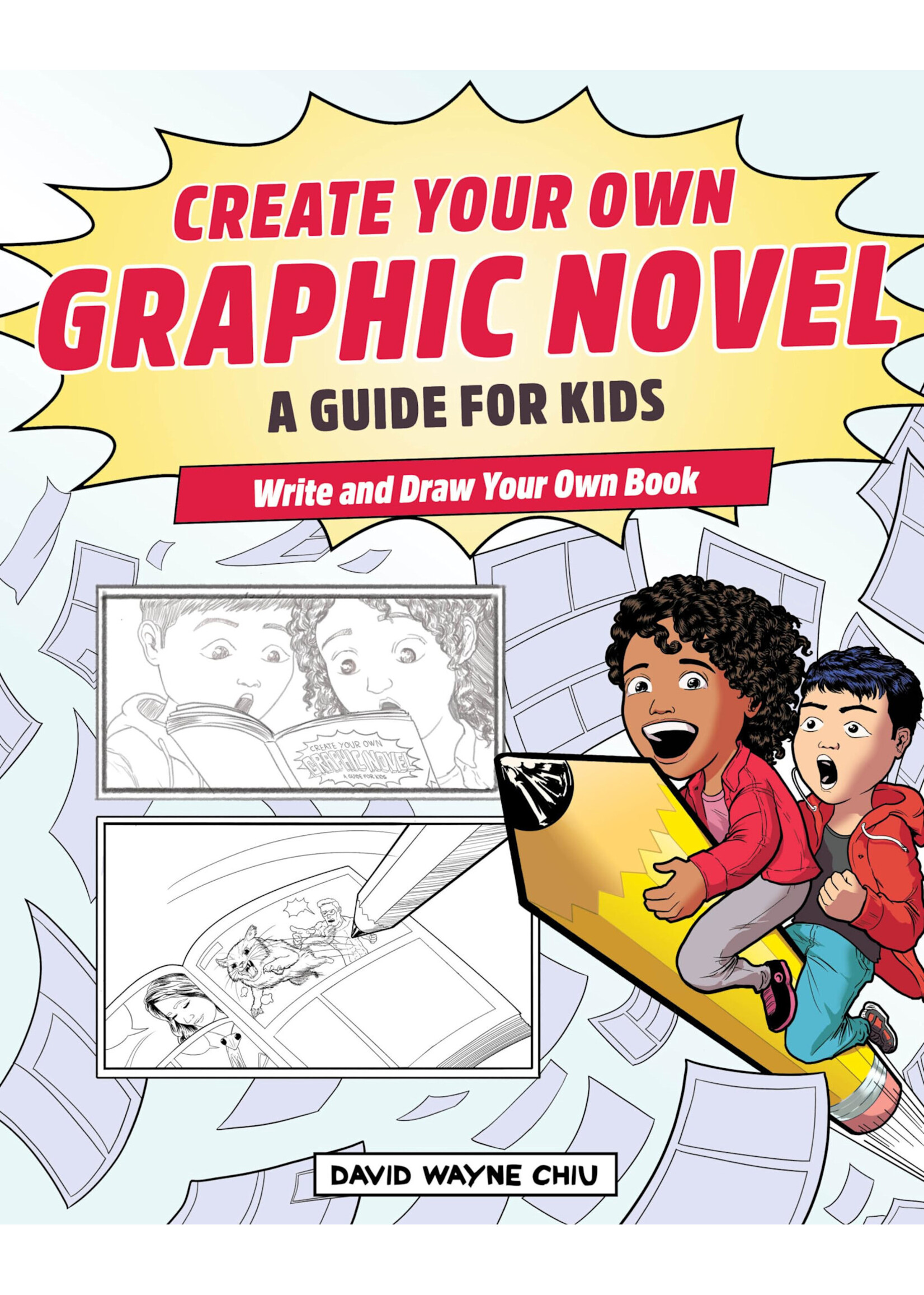 CREATE YOUR OWN GRAPHIC A GUIDE FOR KIDS