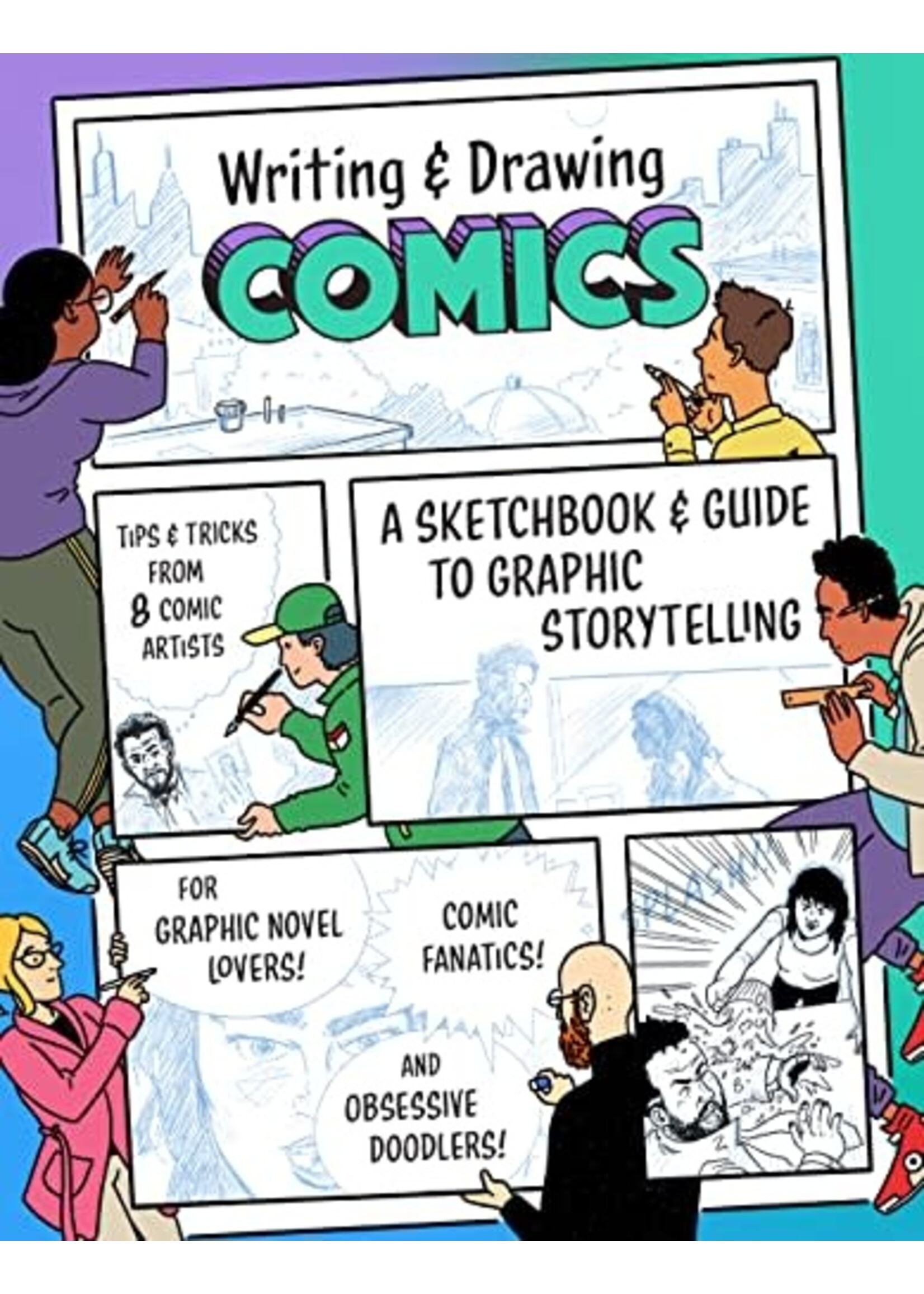 WRITING AND DRAWING COMICS