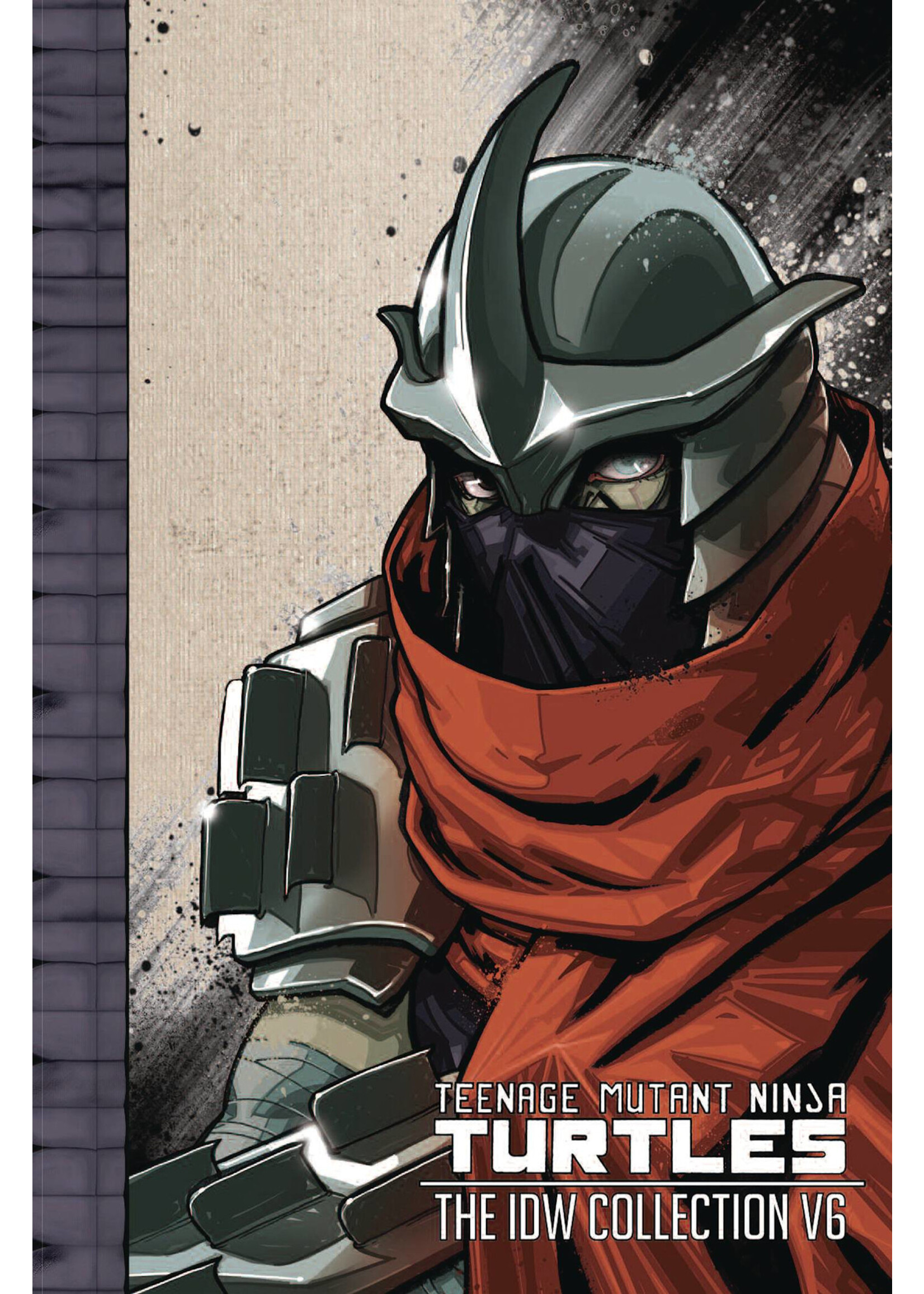 . TEENAGE MUTANT NINJA TURTLES THE IDW COLLECTION VOLUME 6