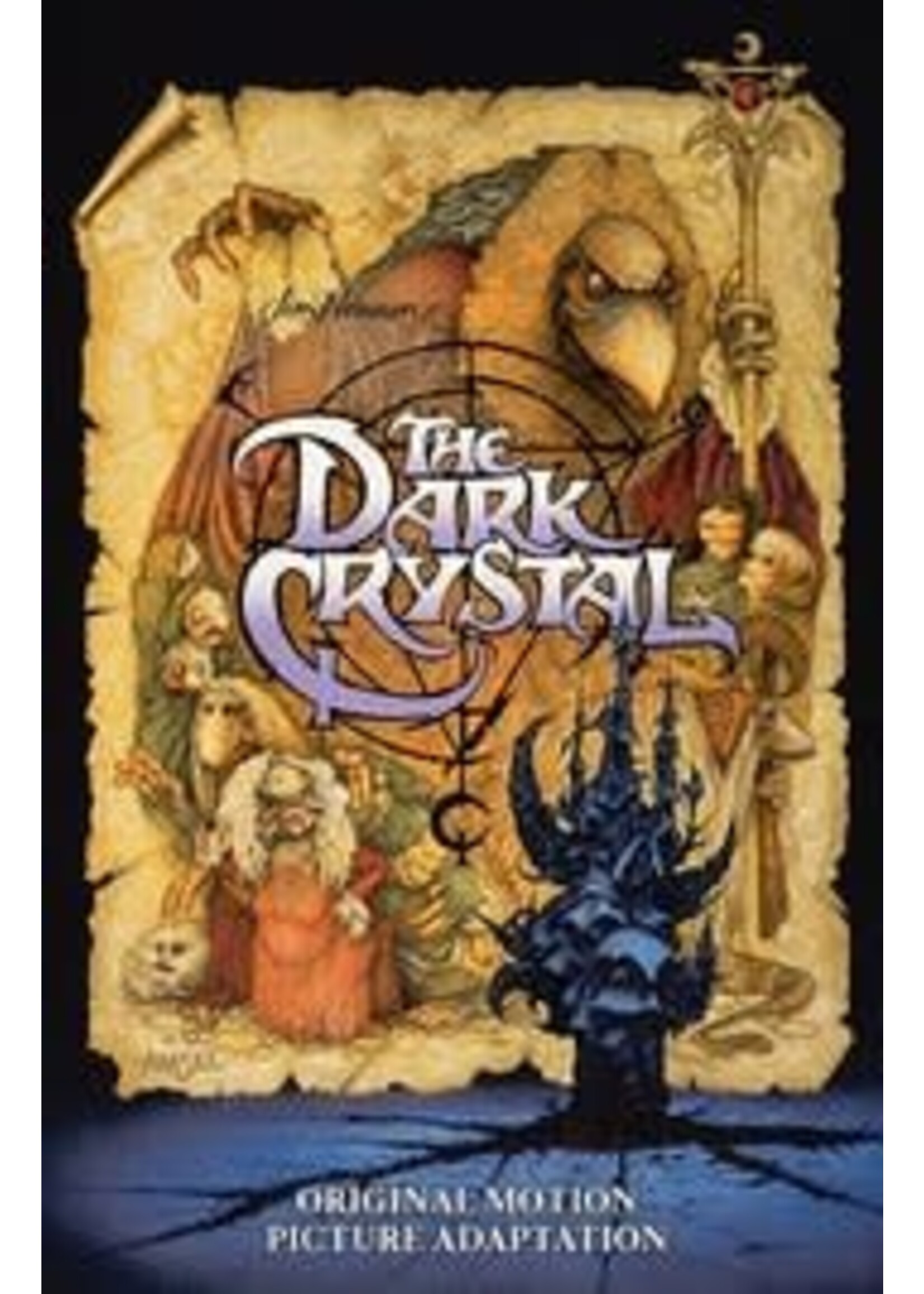ABRAMS JIM HENSONS DARK CRYSTAL ORIG MOTION PICTURE ADAPTATION TP