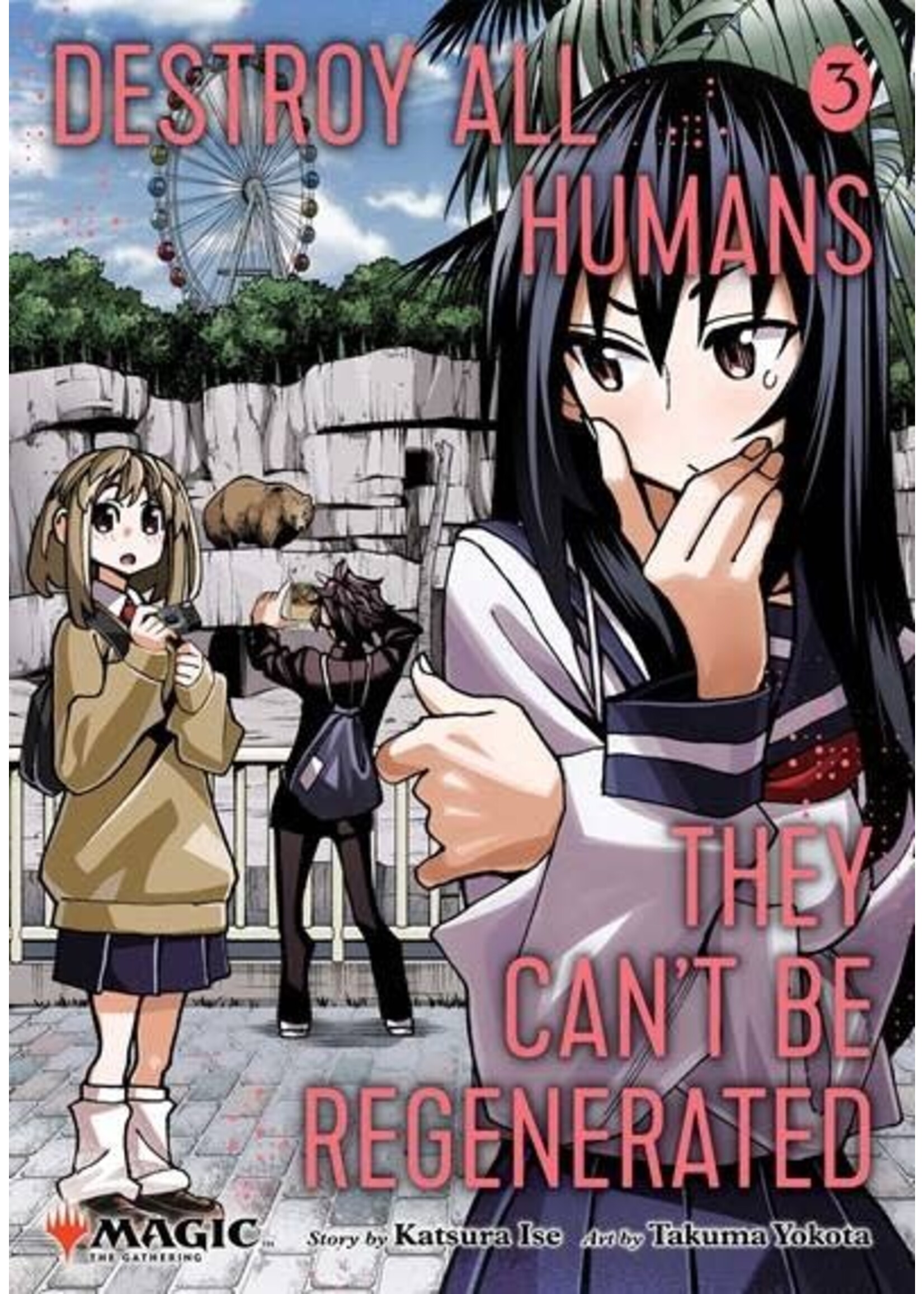 VIZ MEDIA DESTROY ALL HUMANS CANT BE REGENERATED MTG MANGA GN VOL 03