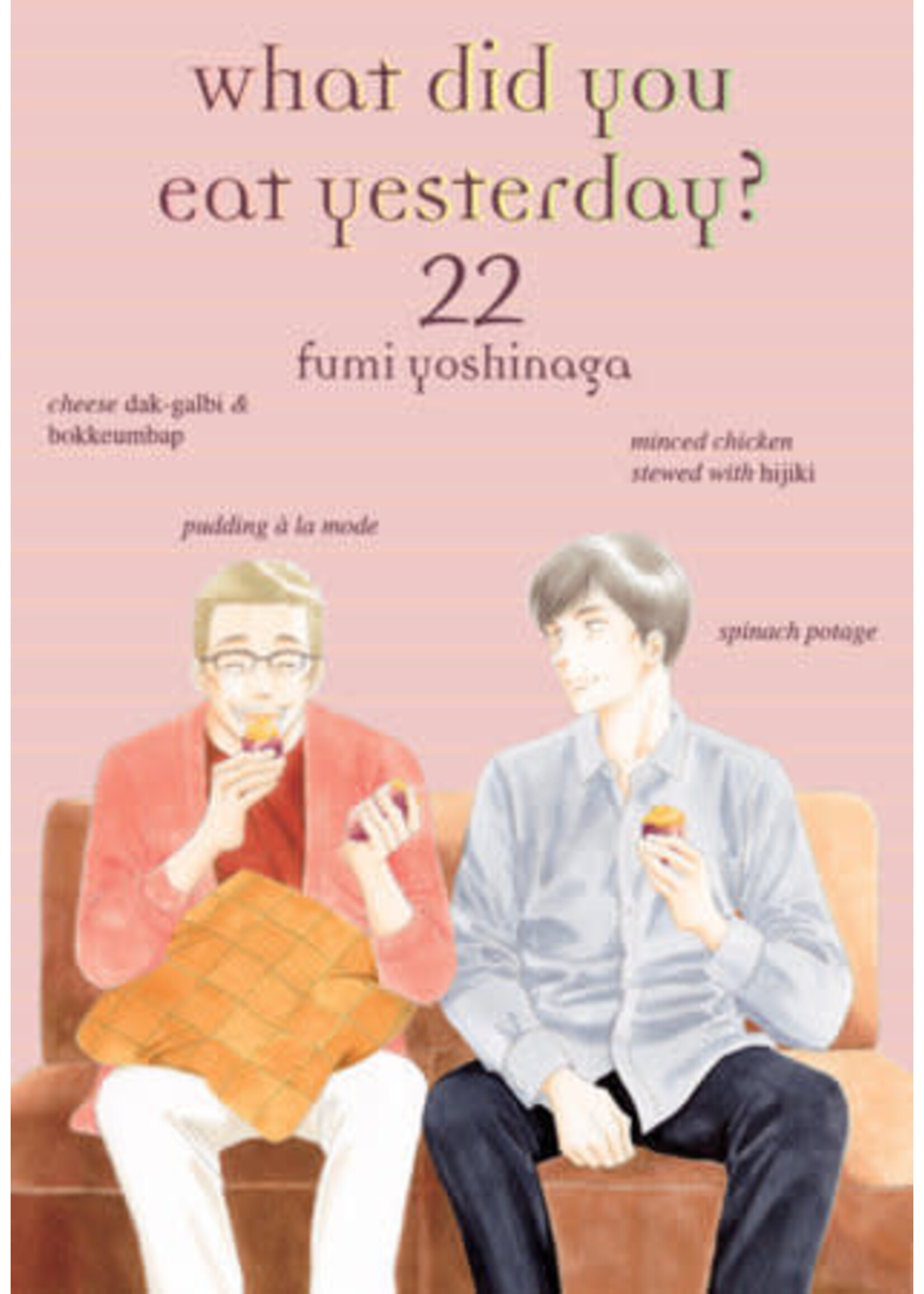VERTICAL WHAT DID YOU EAT YESTERDAY? VOL 22 (MR)