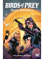 . BIRDS OF PREY HERO HUNTERS TP (2025 EDITION)