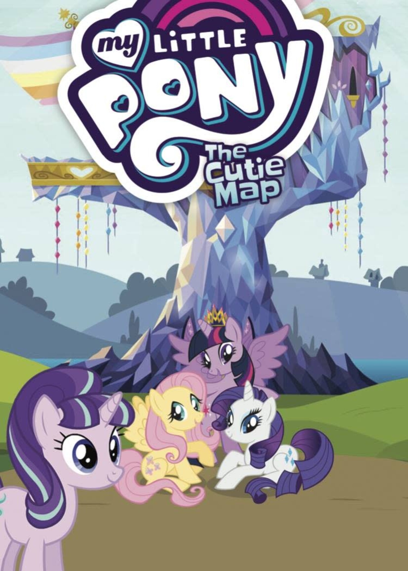 ABRAMS MY LITTLE PONY THE CUTIE MAP TP (DIGEST ED)