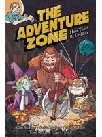 FIRST SECOND BOOKS ADVENTURE ZONE GN VOL 01 HERE THERE BE GERBLINS