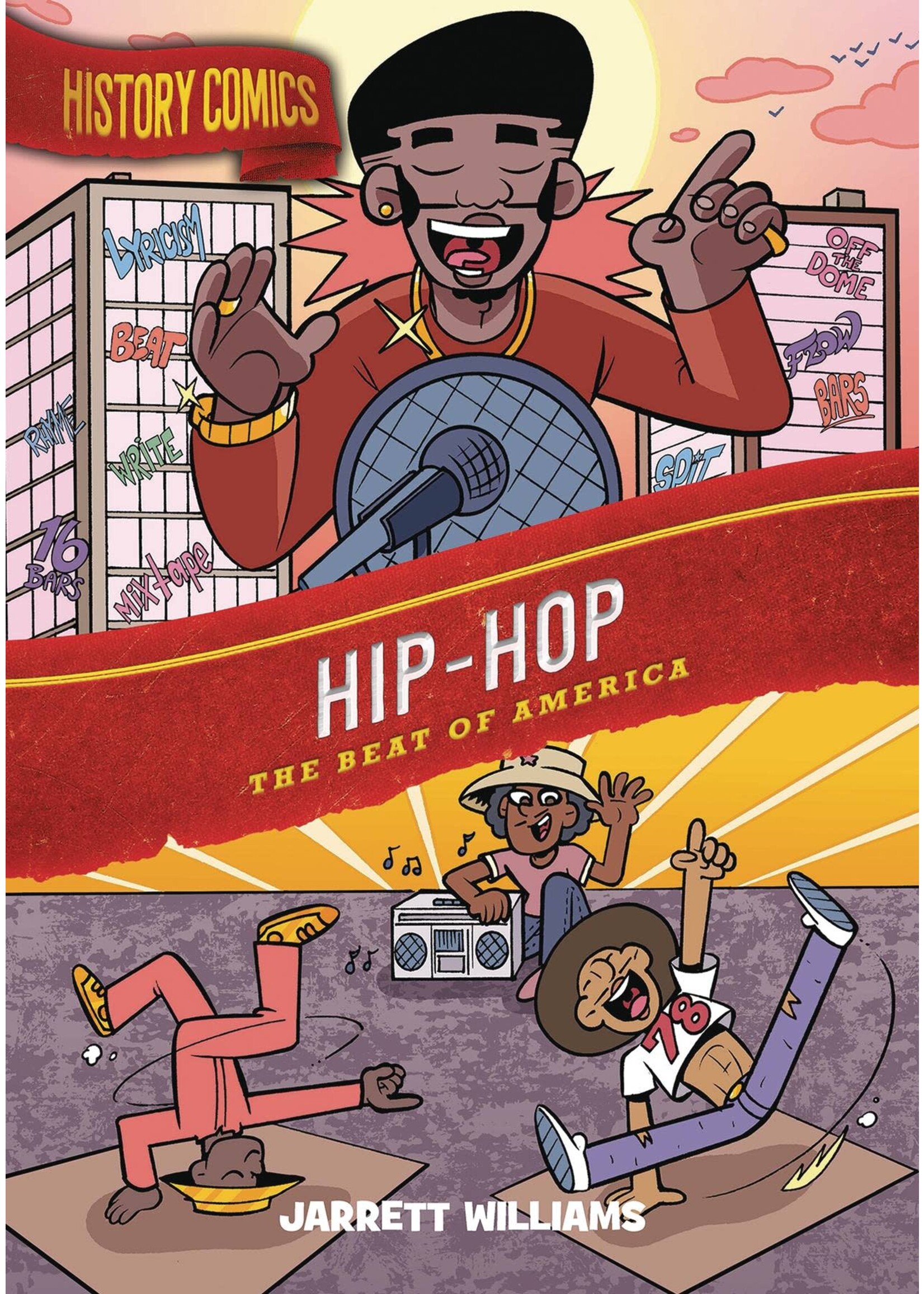 FIRST SECOND BOOKS HISTORY COMICS GN HIP HOP BEAT OF AMERICA