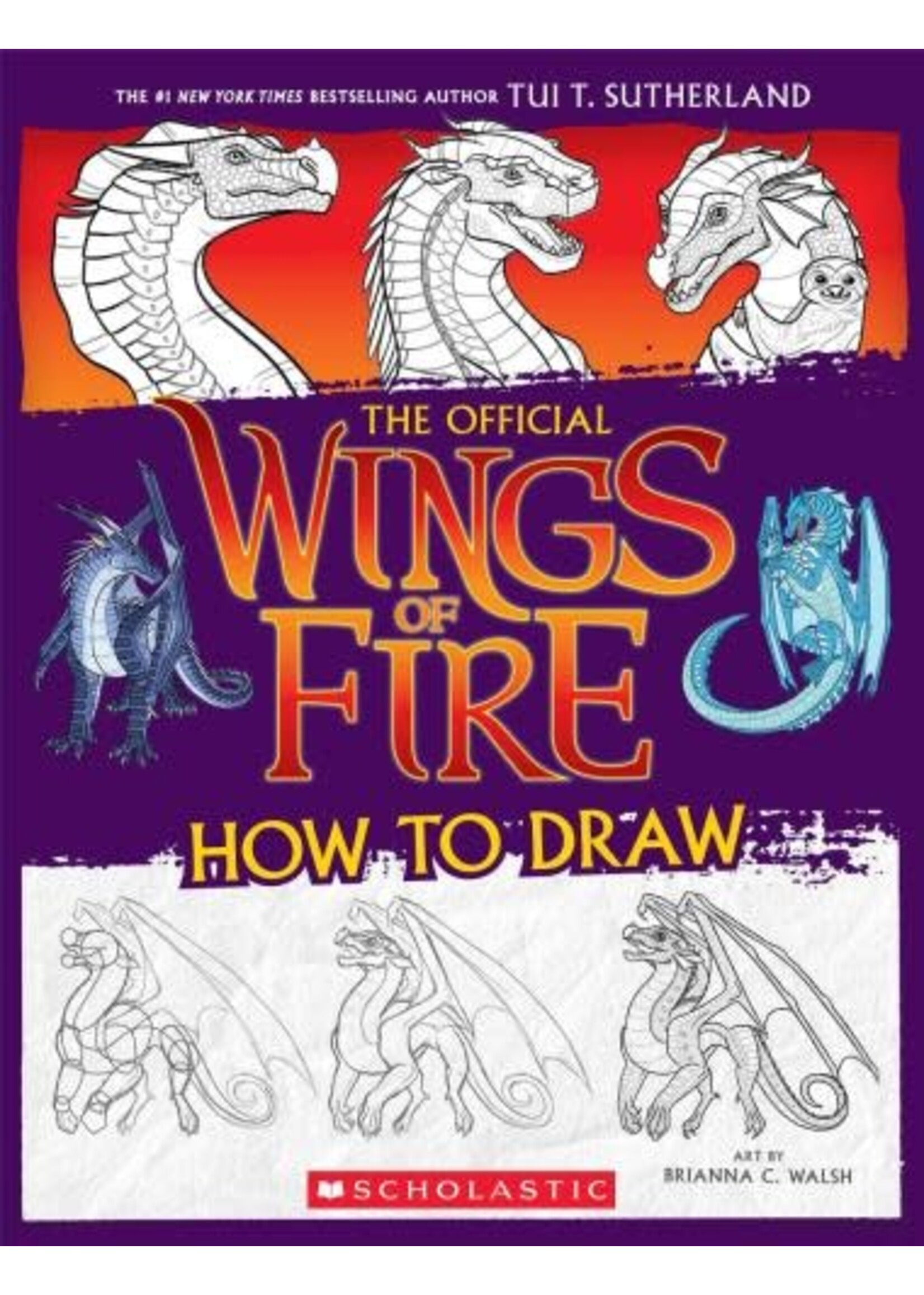 WINGS OF FIRE THE OFFICIAL HOW TO DRAW BOOK
