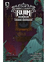 DARK HORSE OUR BRILLIANT RUIN HORROR AT CRANE MANSION #3