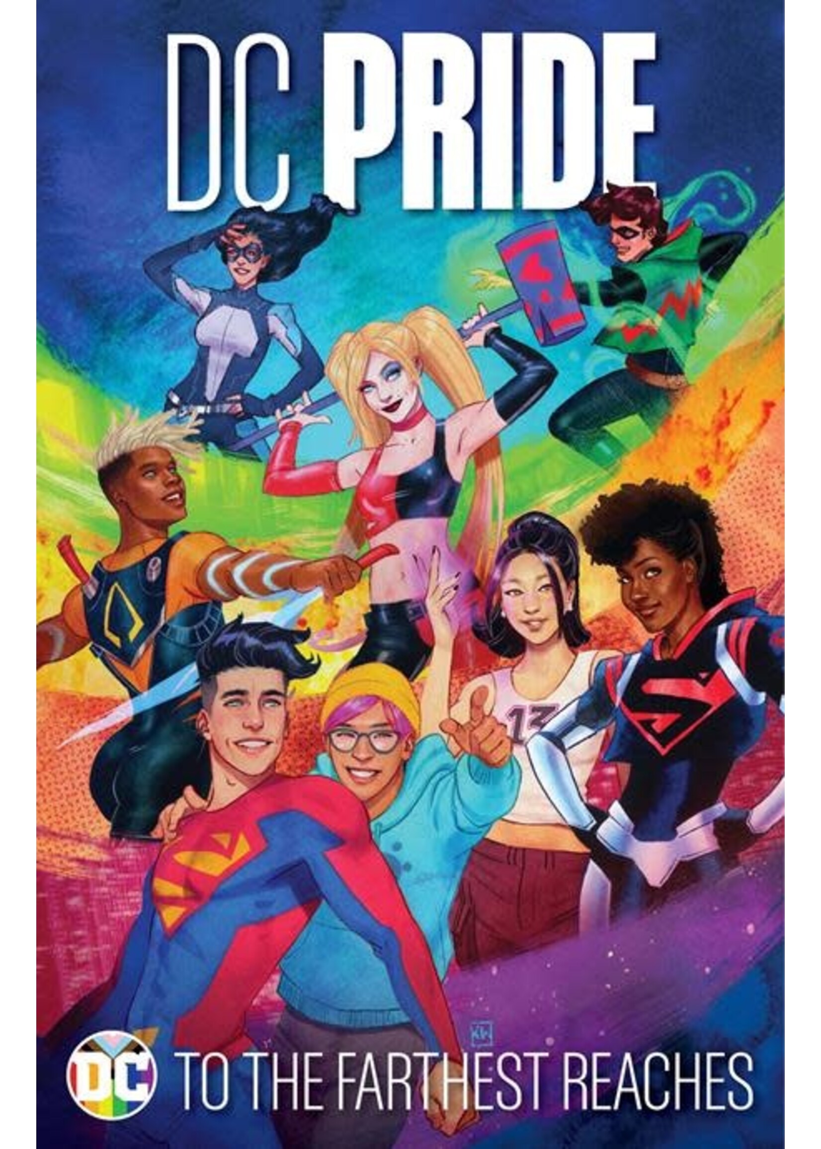 DC COMICS DC PRIDE TO THE FARTHEST REACHES HC