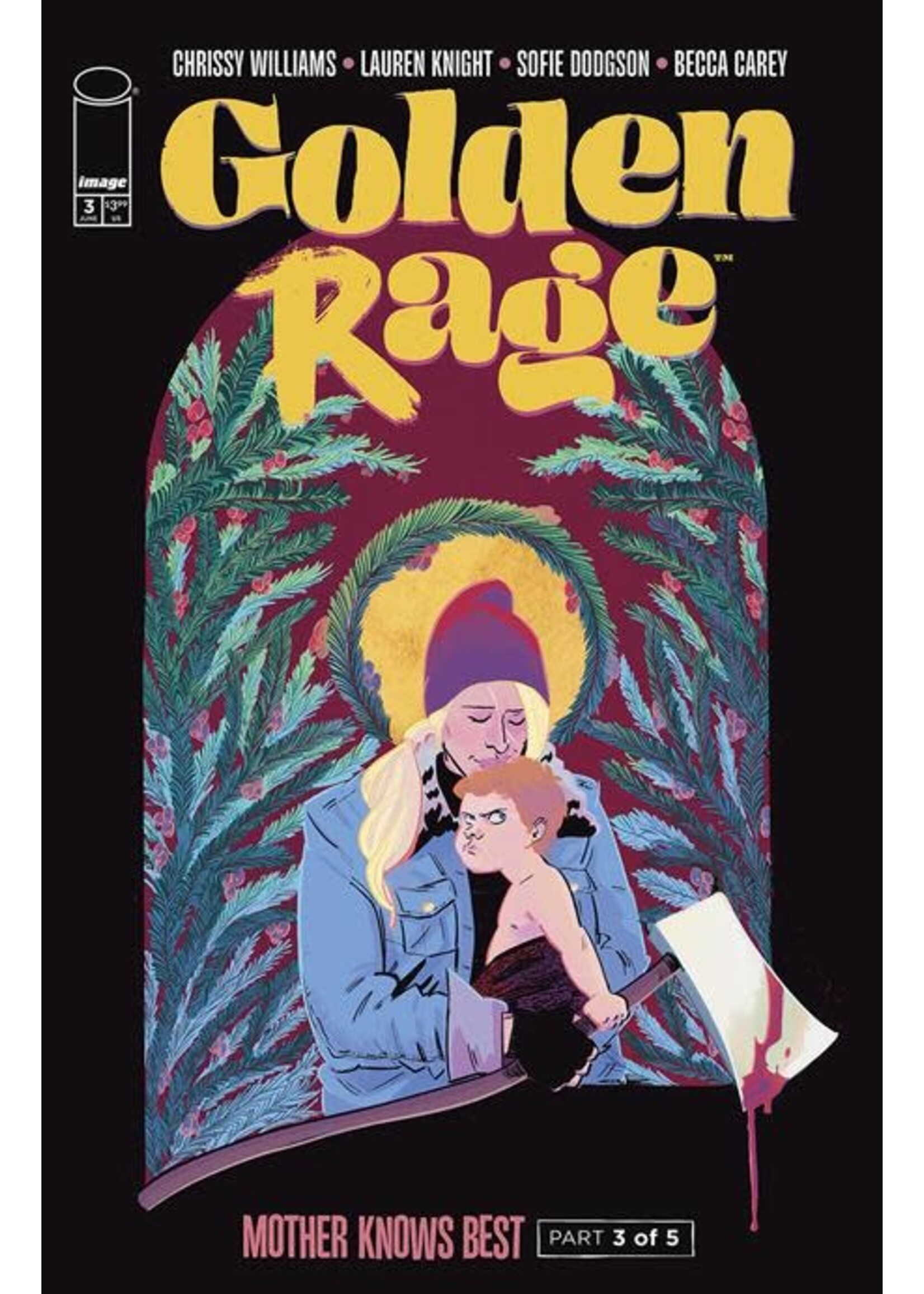 IMAGE COMICS GOLDEN RAGE MOTHER KNOWS BEST #3 (OF 5) CVR A KNIGHT (MR)