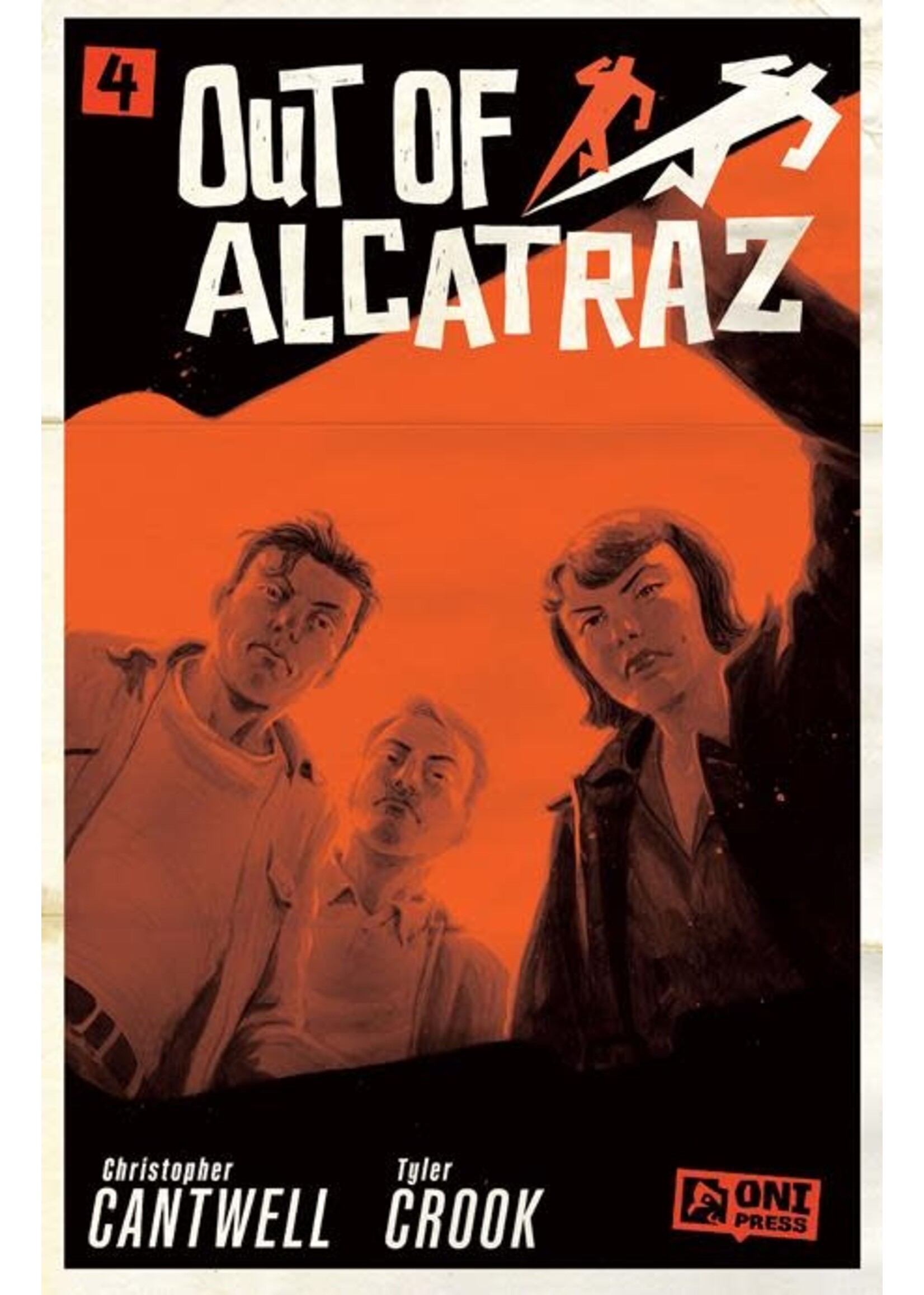 ONI PRESS OUT OF ALCATRAZ #4 (OF 5) CVR A CROOK