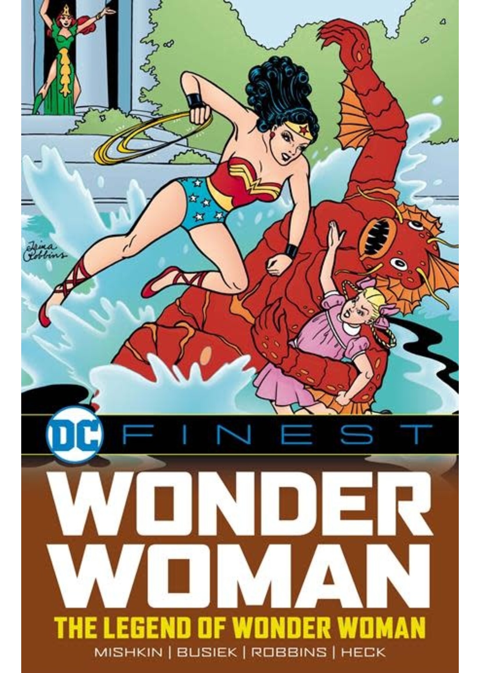 DC COMICS DC FINEST WONDER WOMAN THE LEGEND OF WONDER WOMAN TP