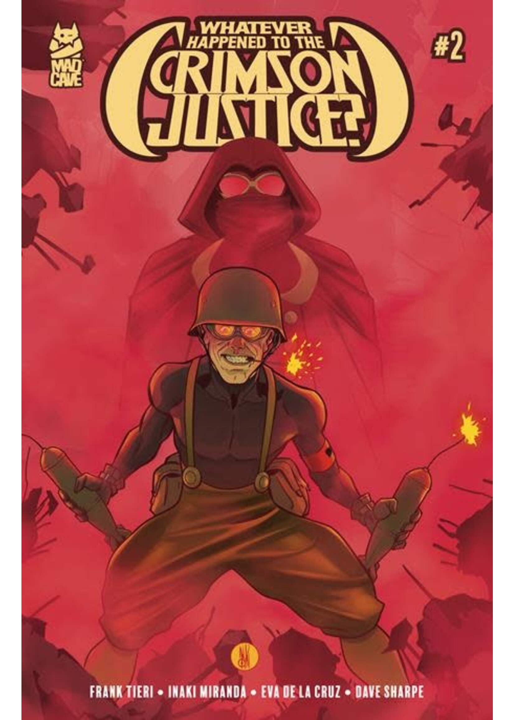 MAD CAVE WHATEVER HAPPENED TO CRIMSON JUSTICE #2 (OF 5) (MR)
